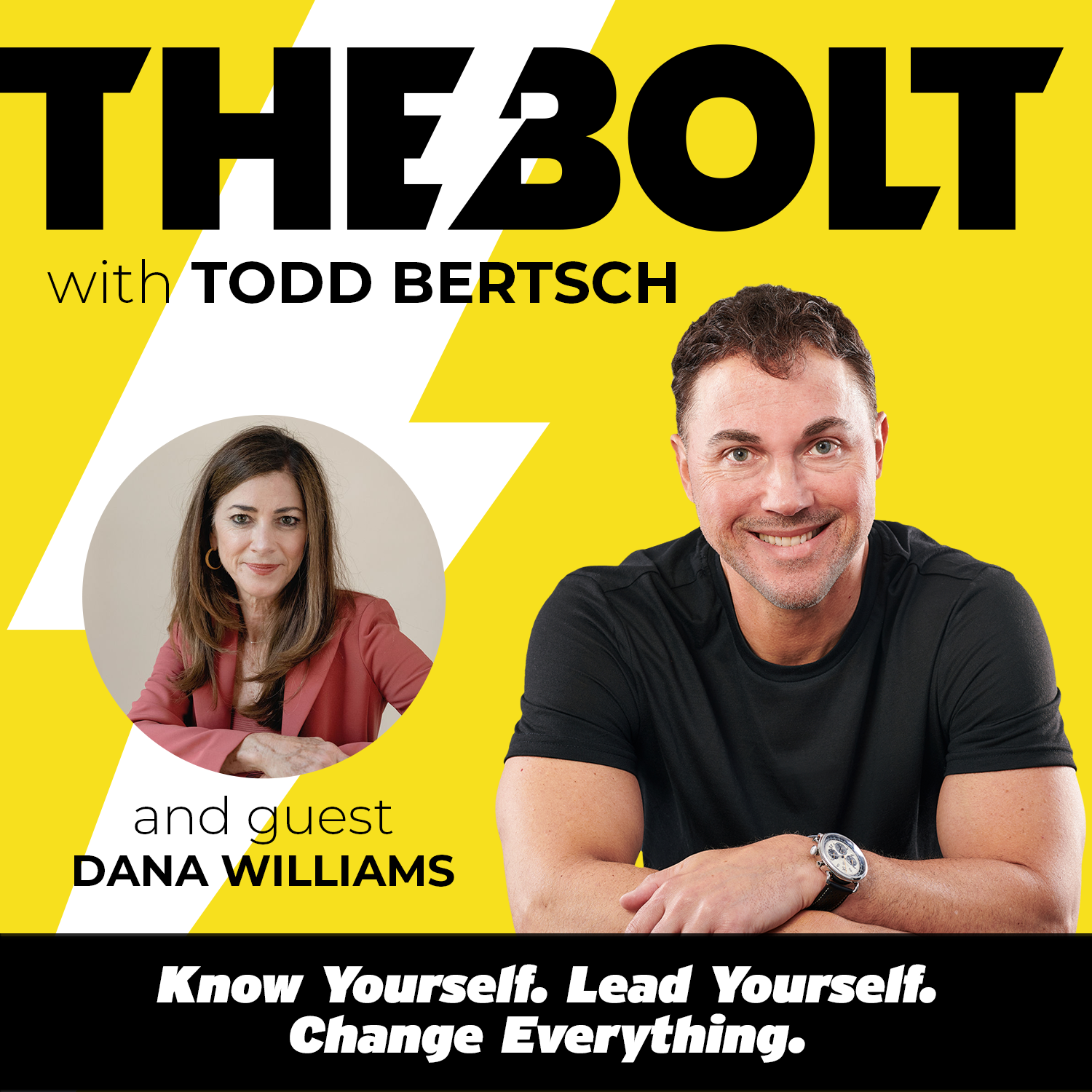 Know Yourself. Lead Yourself. Change Everything. With Dana Williams episode artwork