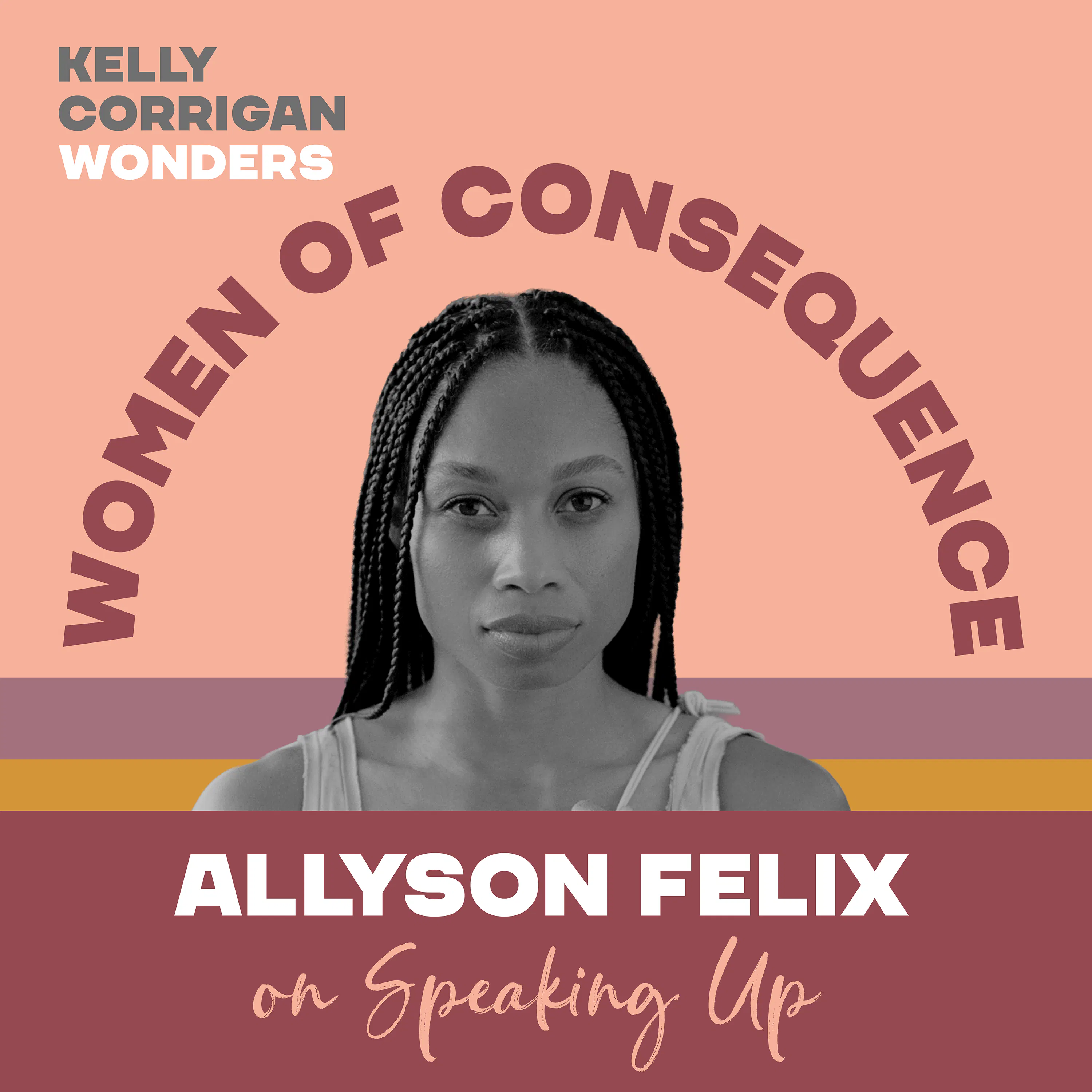 Thumbnail for "Deep Dive with Allyson Felix on Speaking Up". Thumbnail for "Deep Dive with Allyson Felix on Speaking Up".