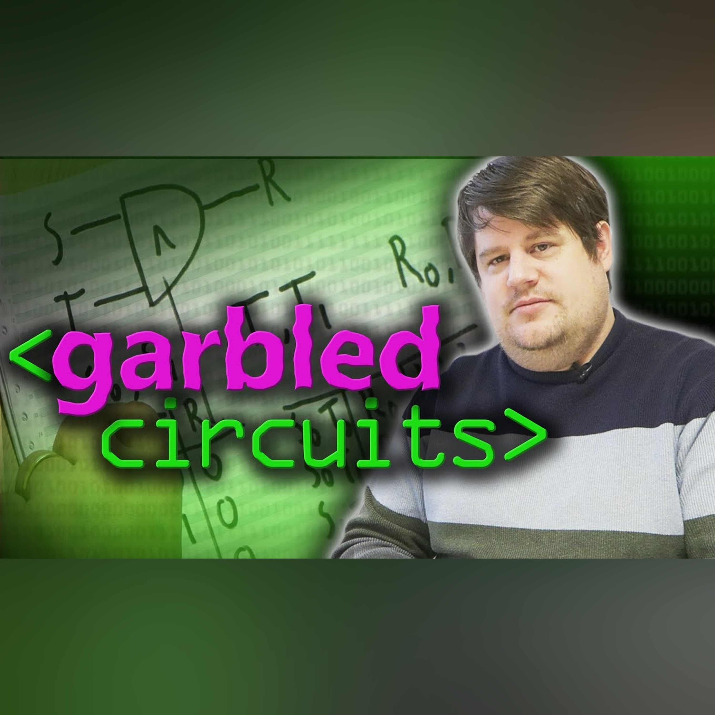 Garbled Circuits - Computerphile episode artwork