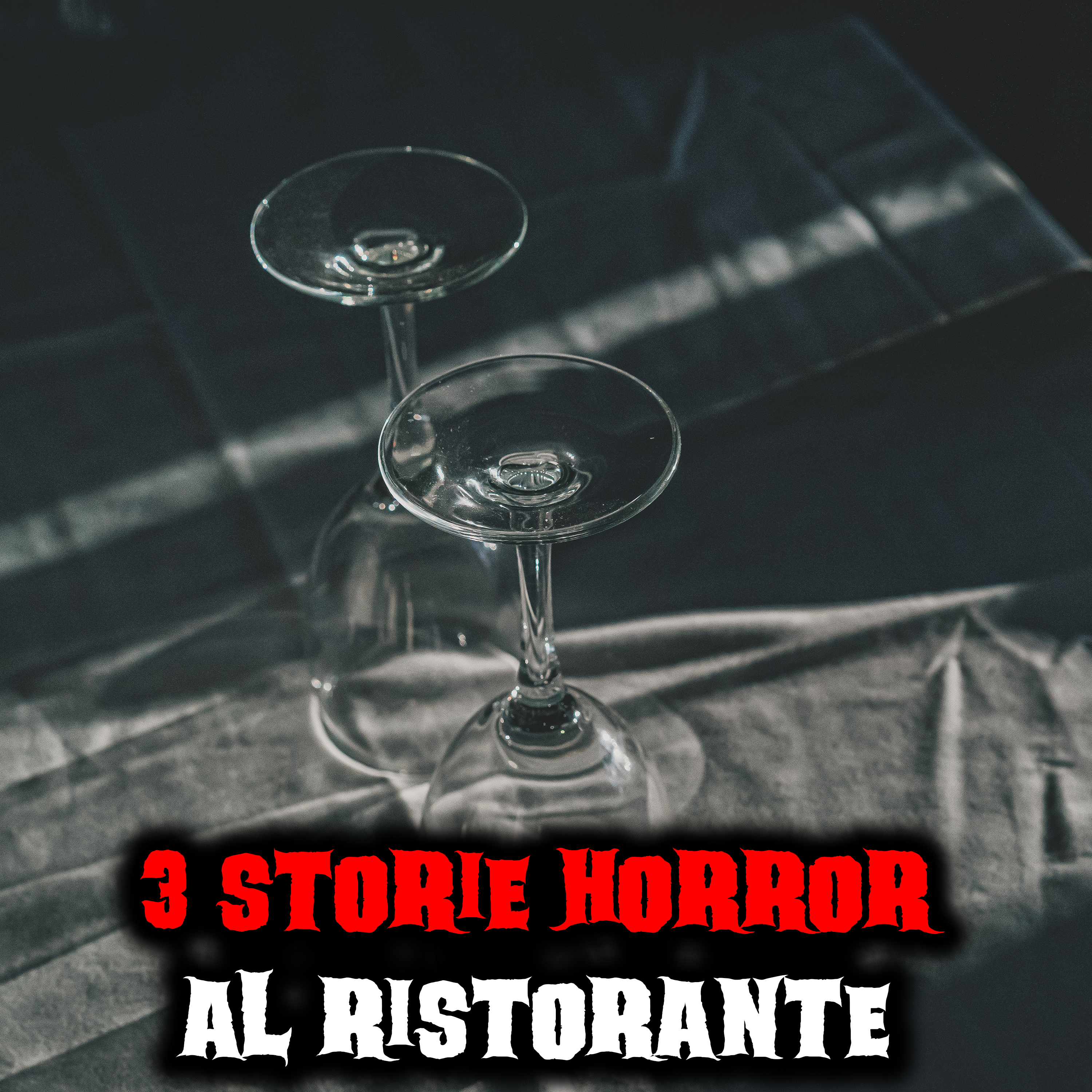 3 Storie Horror Ambientate al Ristorante episode artwork