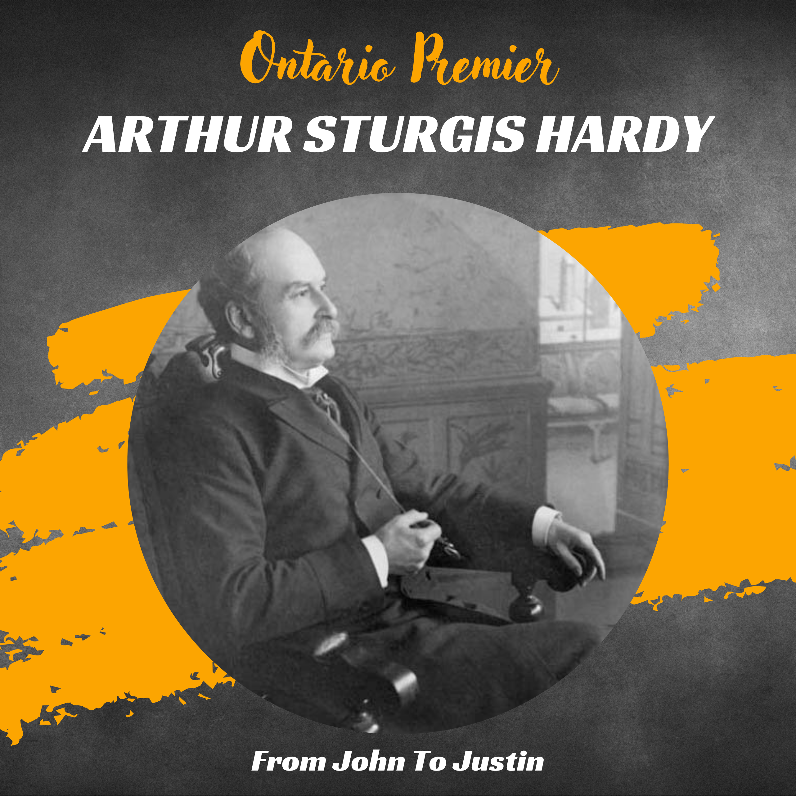 Ontario: Arthur Sturgis Hardy