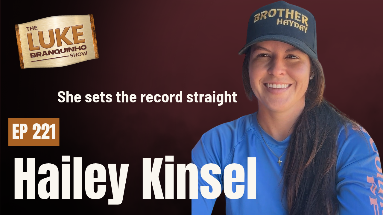 #221 - Hailey Kinsel sets the record straight