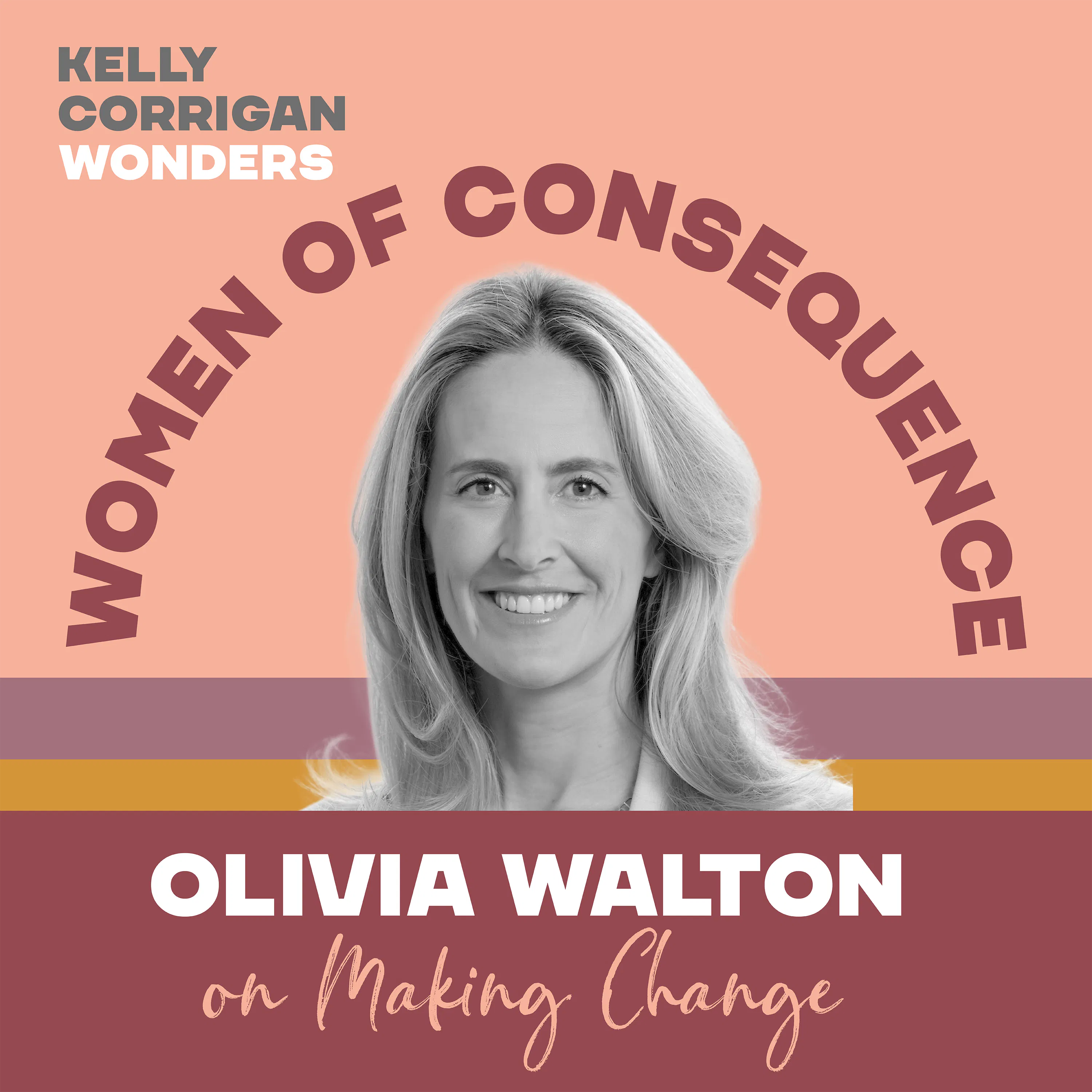 Thumbnail for "Deep Dive with Olivia Walton on Making Change ". Thumbnail for "Deep Dive with Olivia Walton on Making Change ".