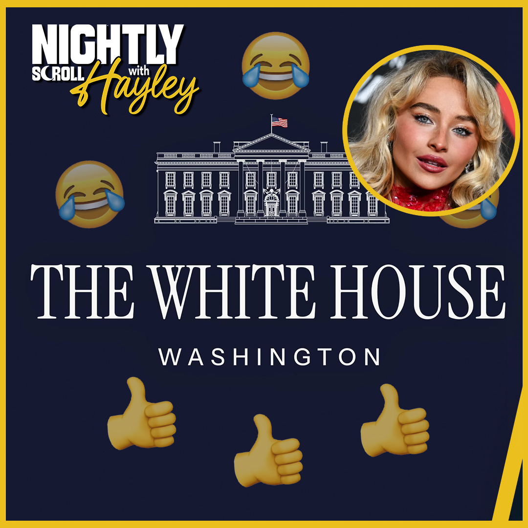 White House Claps Back At Sabrina Carpenter - Hayley Caronia (Ep.189)