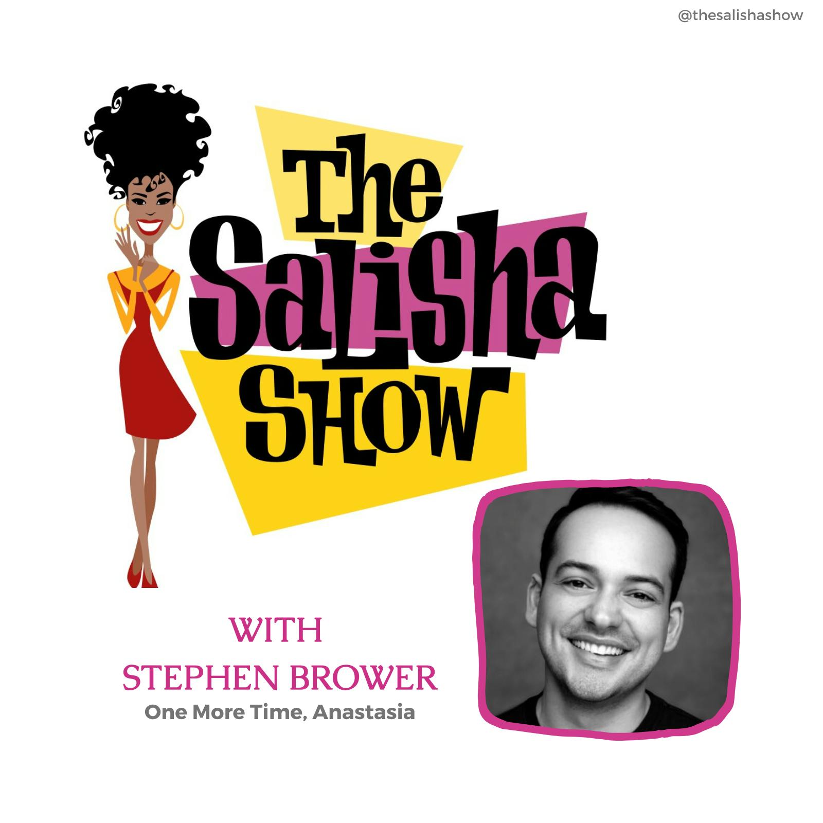 35: Finding Love On and Off the Stage with Stephen Brower