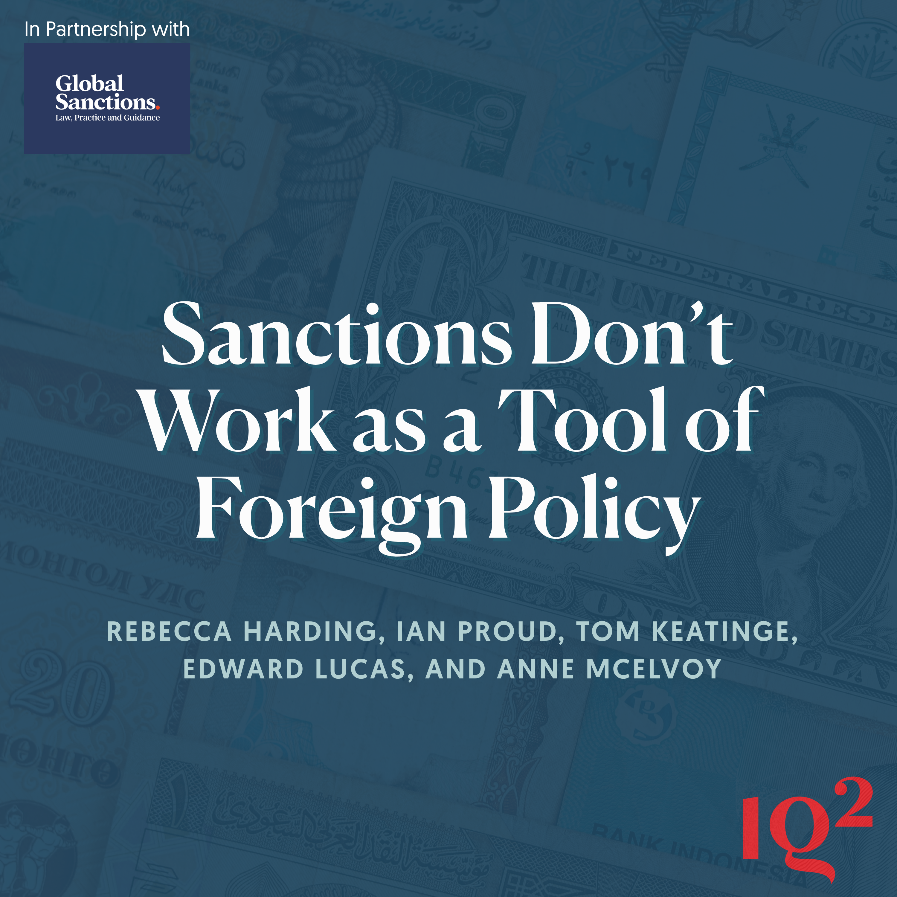 Debate: Sanctions Don’t Work as a Tool of Foreign Policy