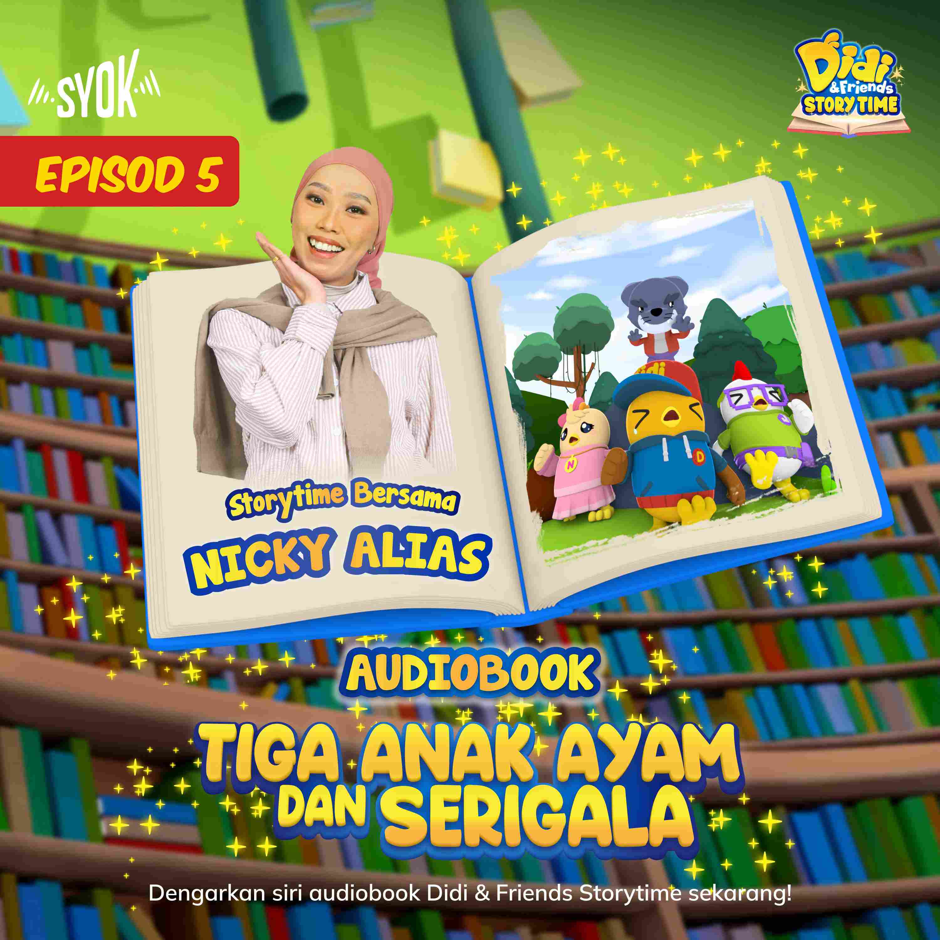 Tiga Anak Ayam Dan Serigala Bersama Nicky Alias | Didi & Friends Storytime EP5