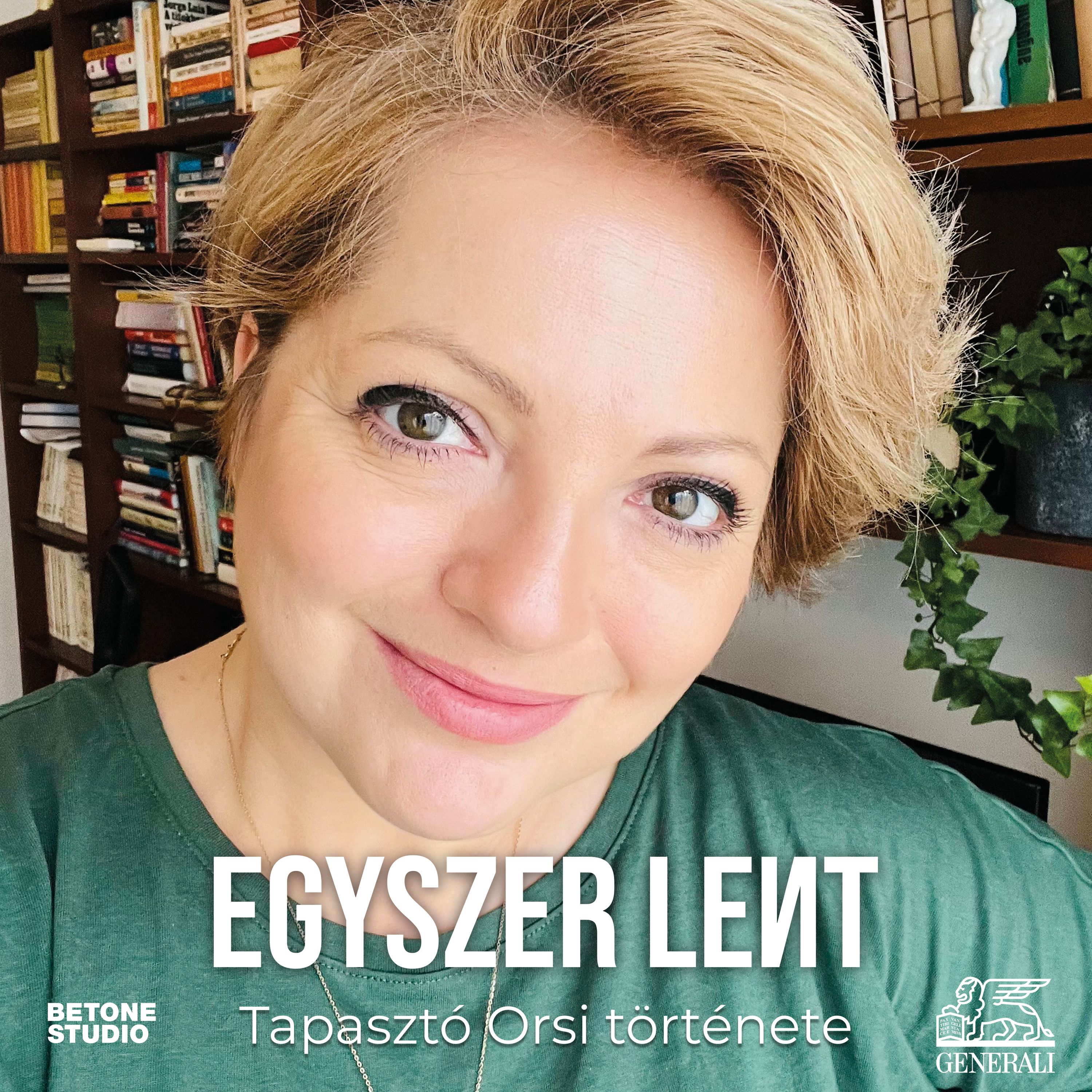 Nem véletlenül kaptam egy ilyen gyereket - Tapasztó Orsolya