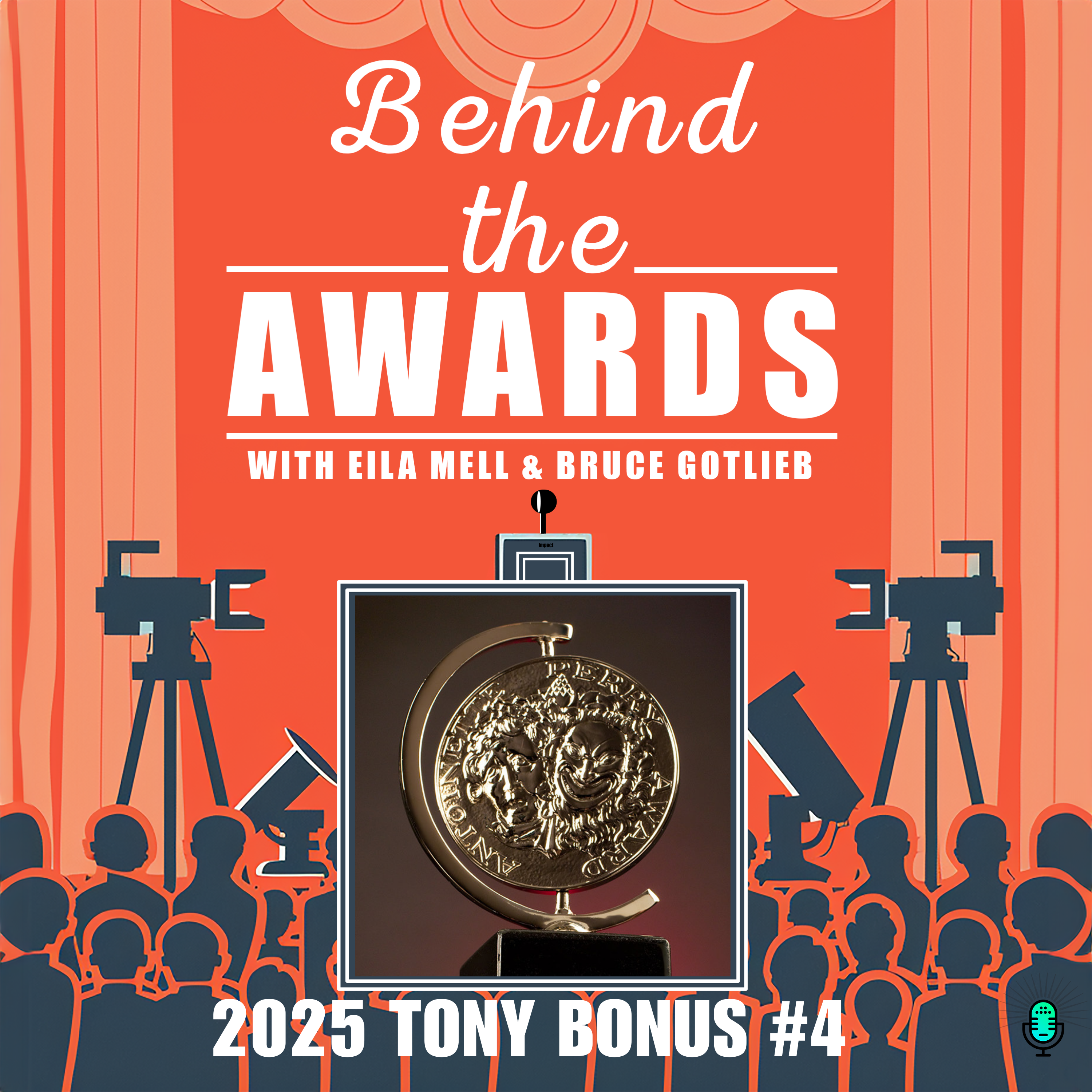 Behind the Awards with Eila Mell & Bruce Gotlieb