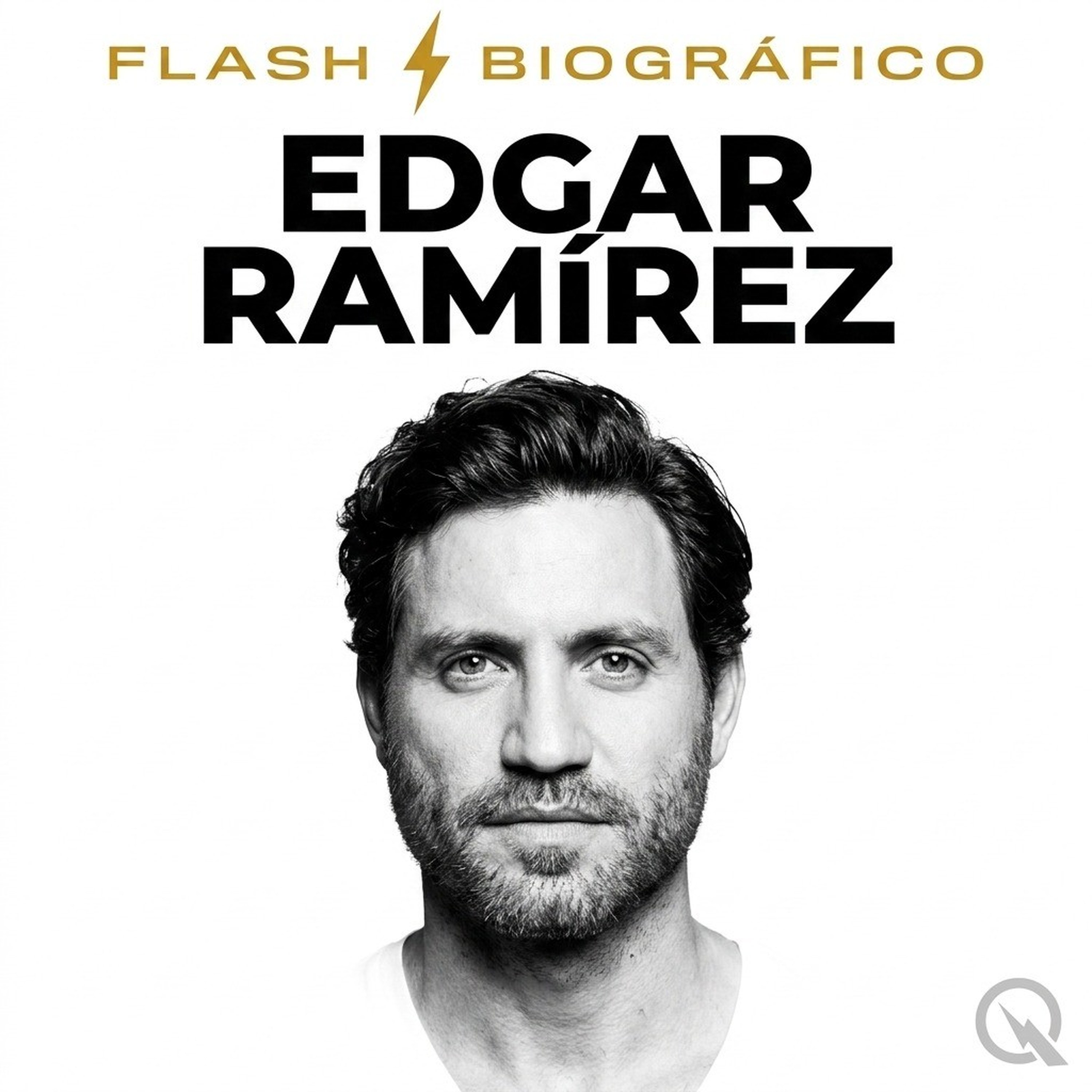 Edgar Ramírez - Flash Biográfico podcast artwork