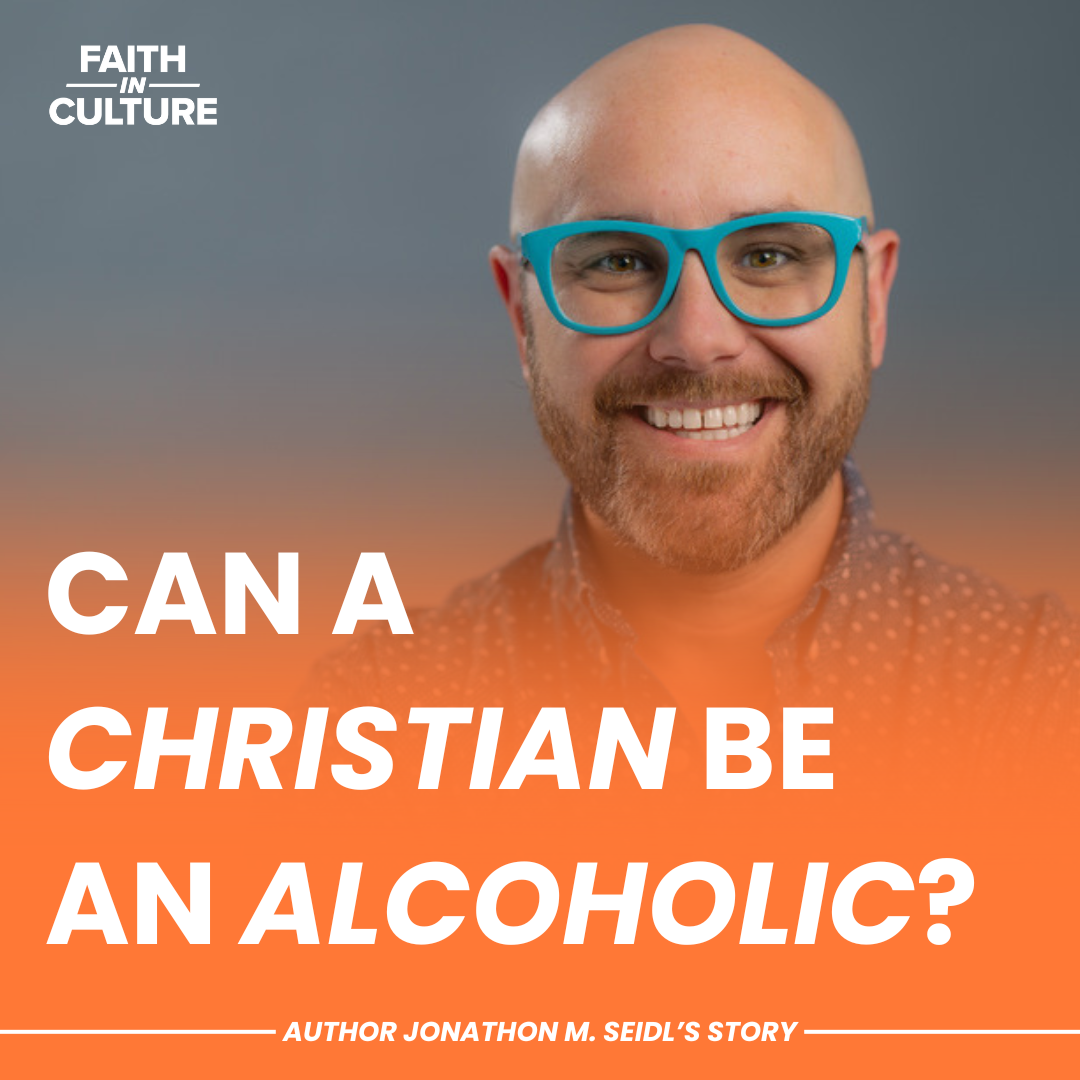 Confessions of a Christian Alcoholic: Jon Seidl’s Testimony