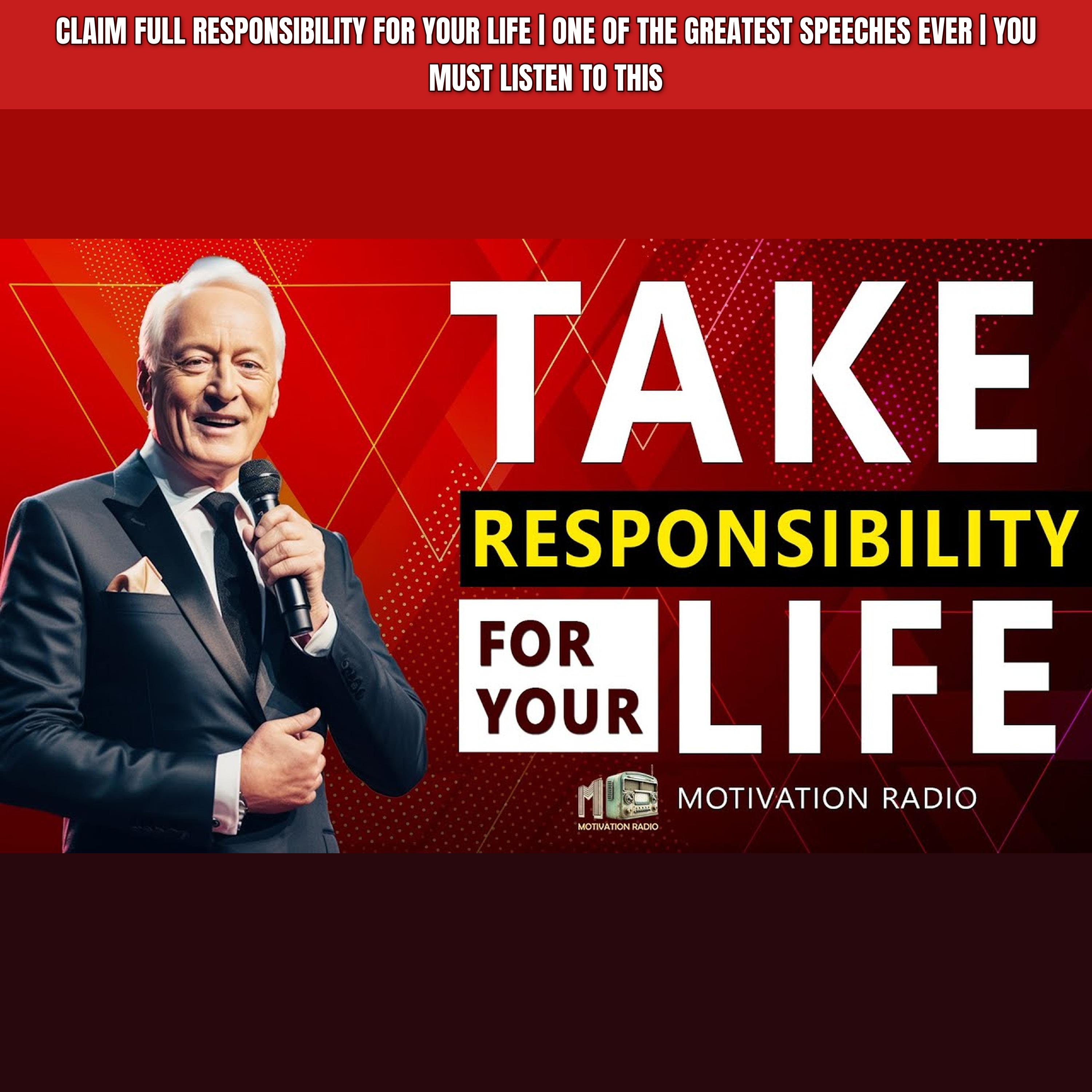 Claim Full RESPONSIBILITY For Your Life | One Of The Greatest Speeches Ever | YOU MUST LISTEN TO THIS episode artwork