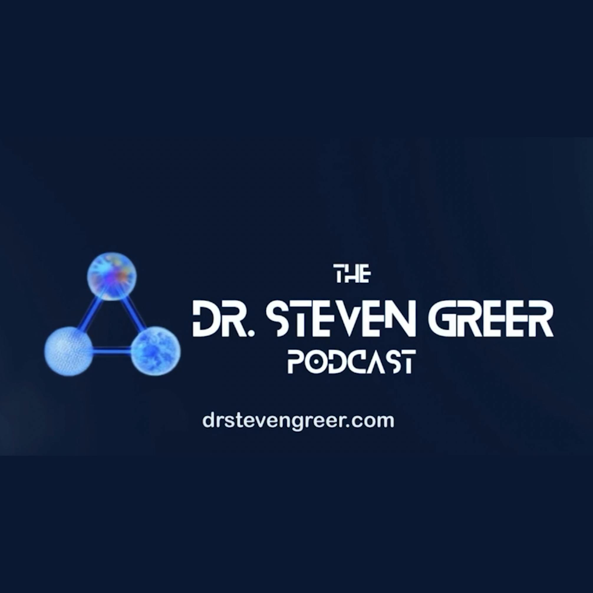 The Dr. Steven Greer Podcast - 4 The Dr. Steven Greer Podcast - 4