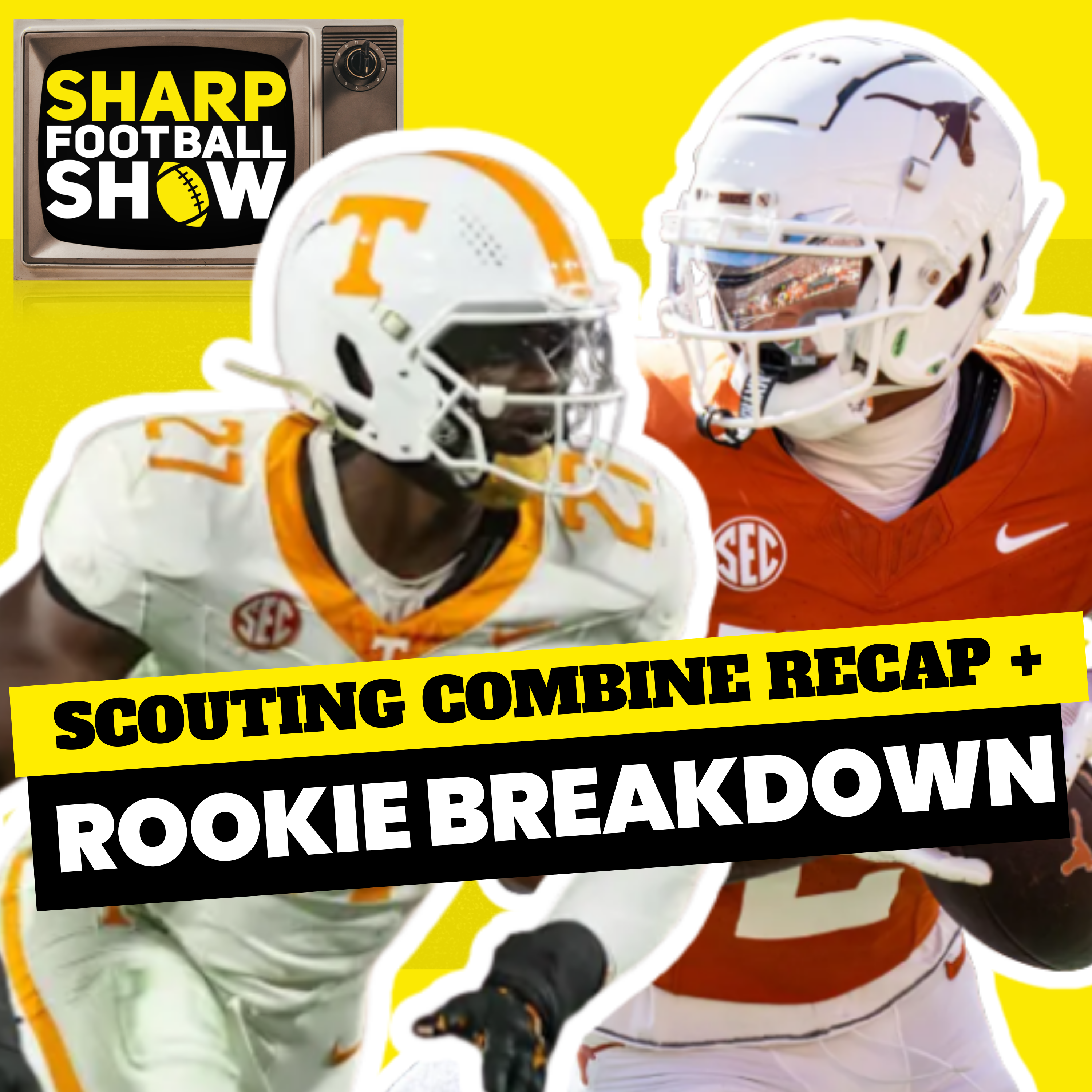 NFL Scouting Combine Recap & Rookie Breakdown | Sharp Football Show
