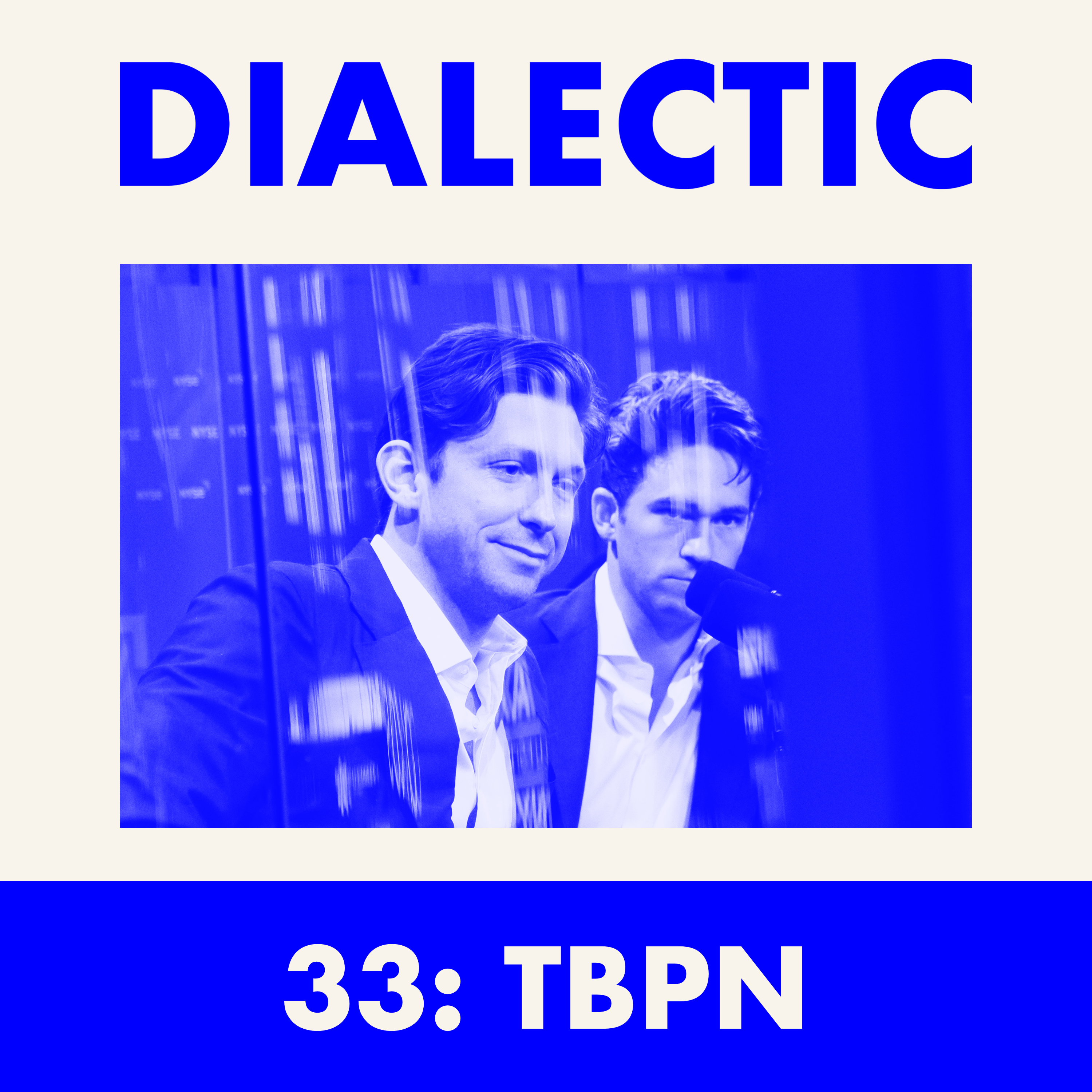 33: TBPN (John Coogan & Jordi Hays) - Inside Tech's Water Cooler