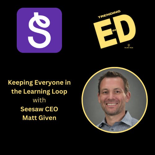 Keeping Everyone in the Learning Loop with Matt Given