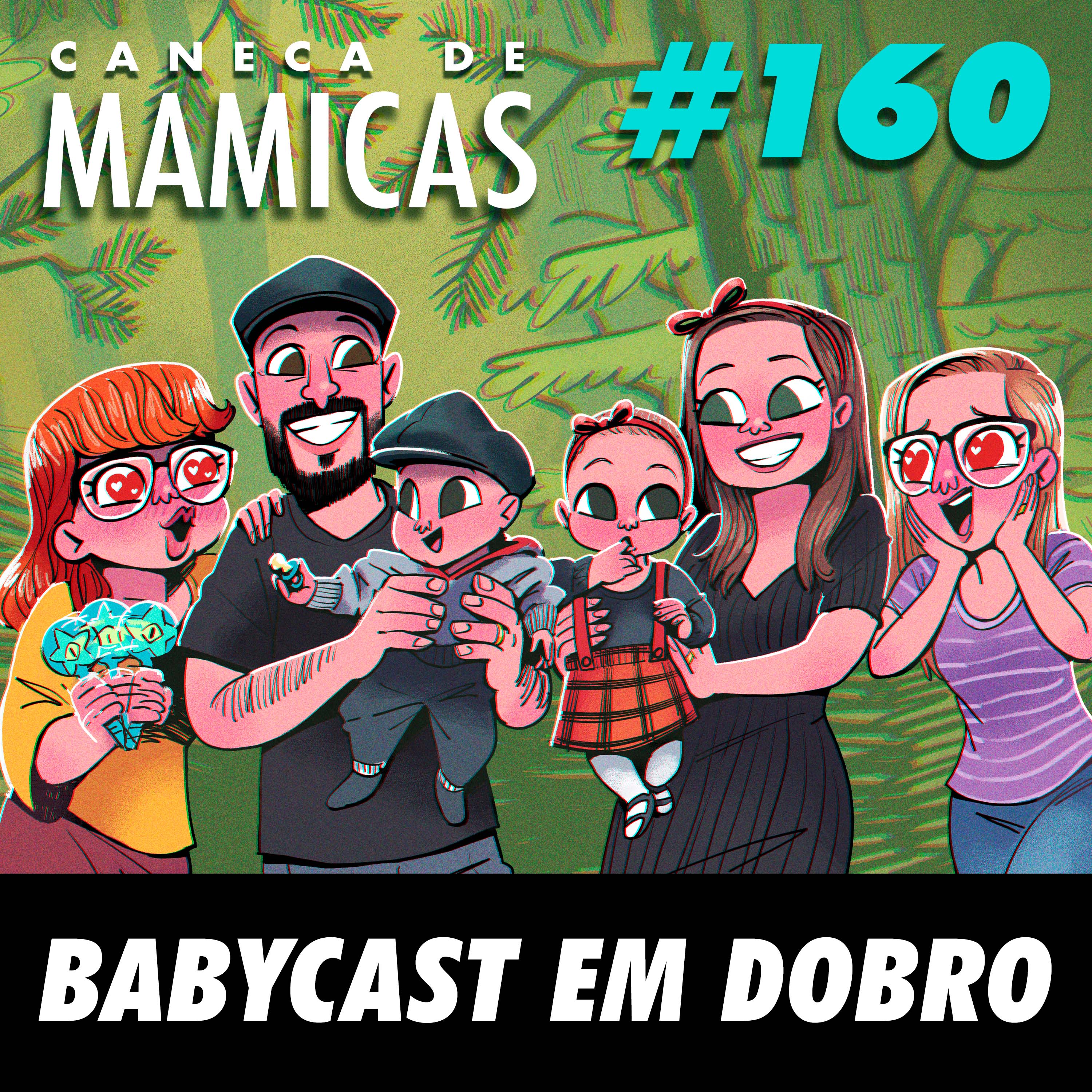 Caneca de Mamicas 160 - BabyCast em Dobro episode artwork