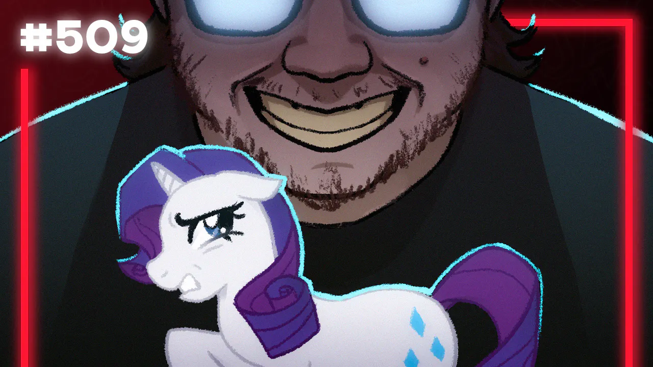The Bronies Are Becoming Extremists | The Official Podcast