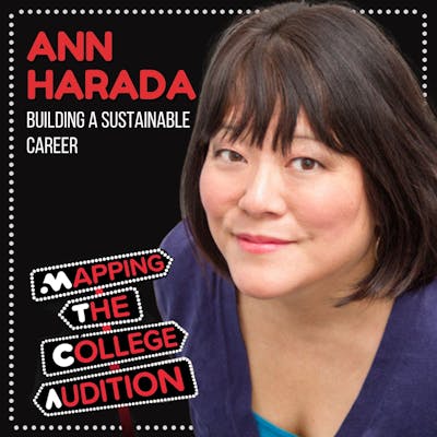 Ep. 38 (AE): Ann Harada (Broadway's Avenue Q) on Building a Sustainable Career   