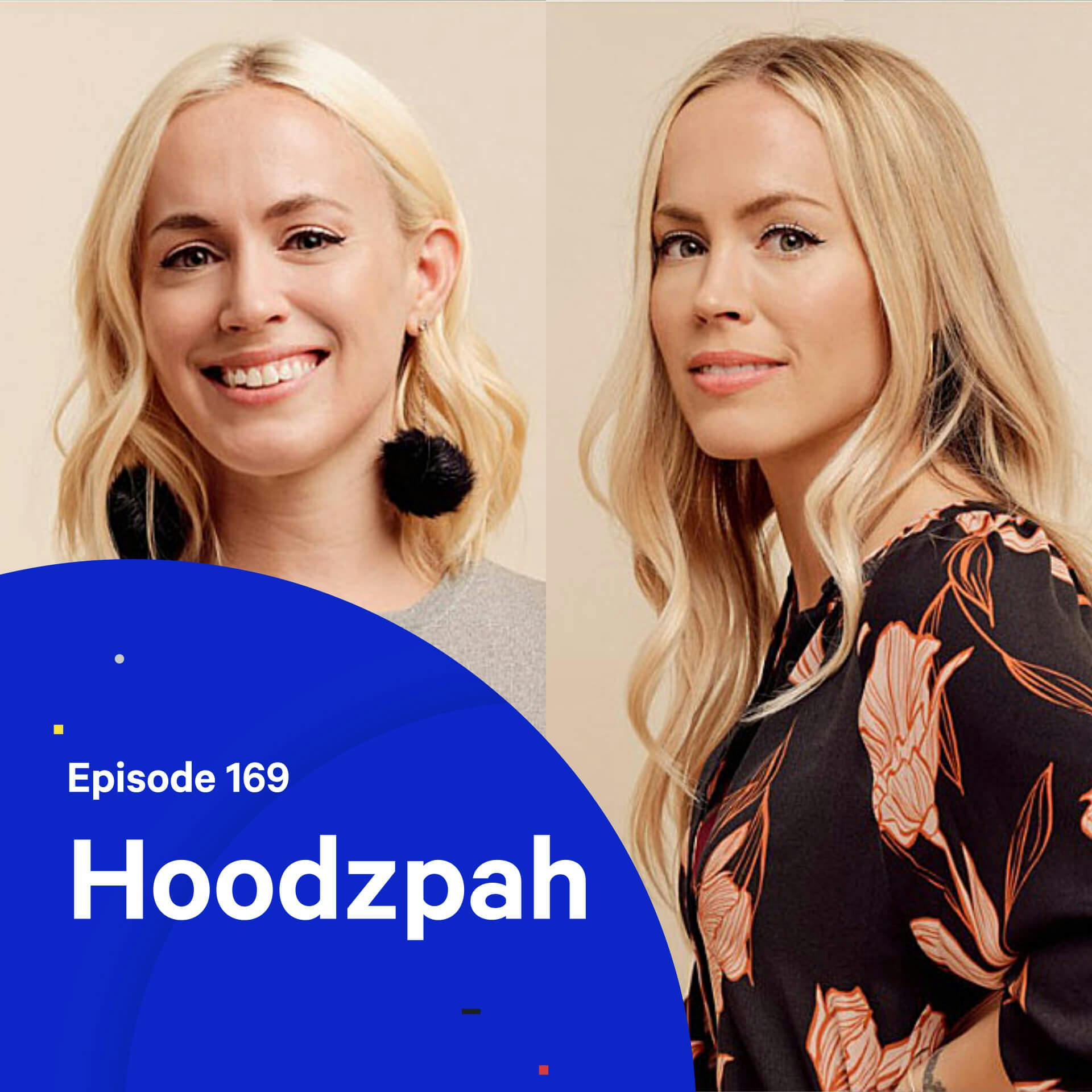Start before you’re ready — with Hoodzpah