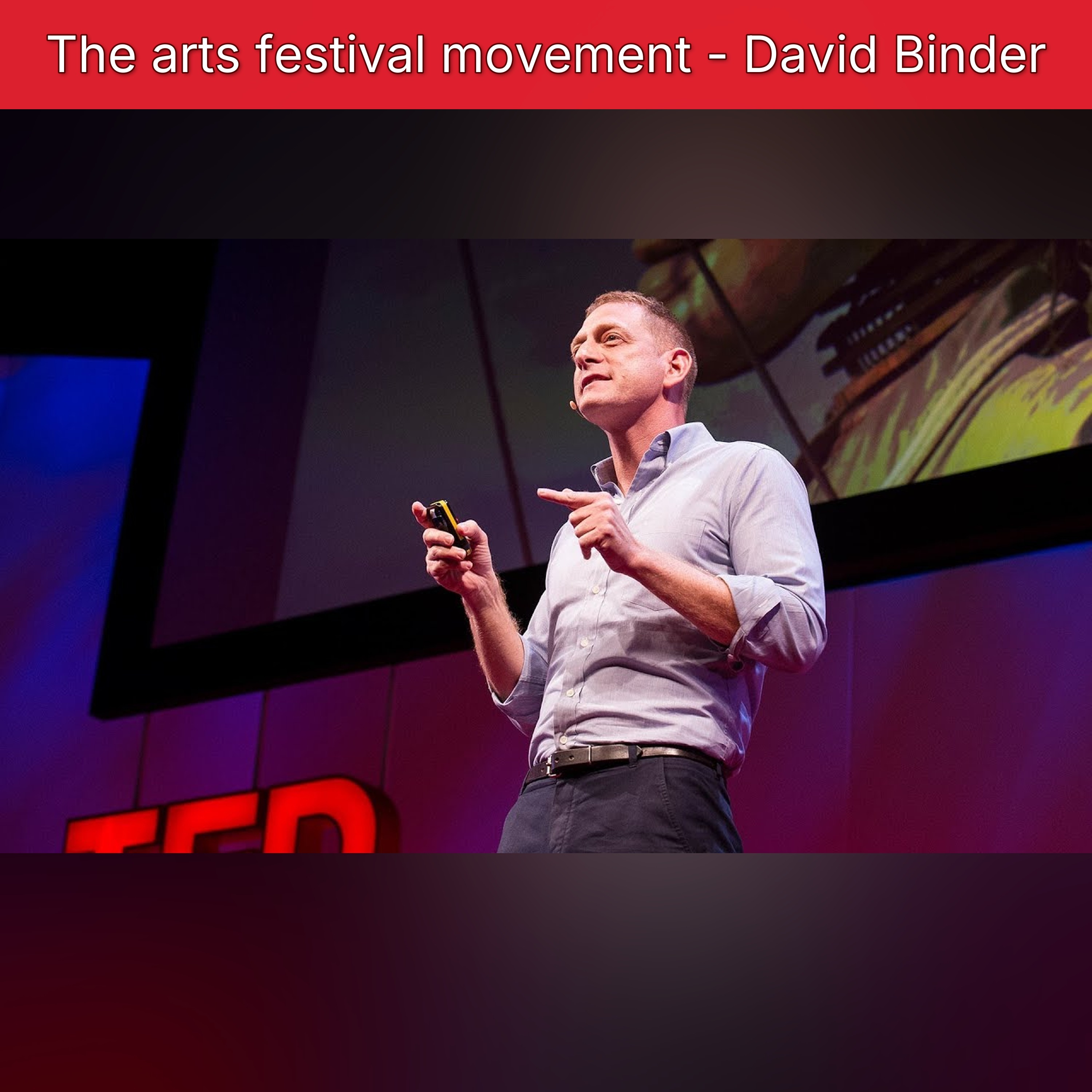 The arts festival movement - David Binder episode artwork