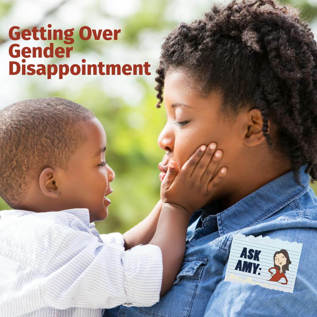 Ask Amy: How Do I Get Over My Disappointment at Not Having a Girl? Image