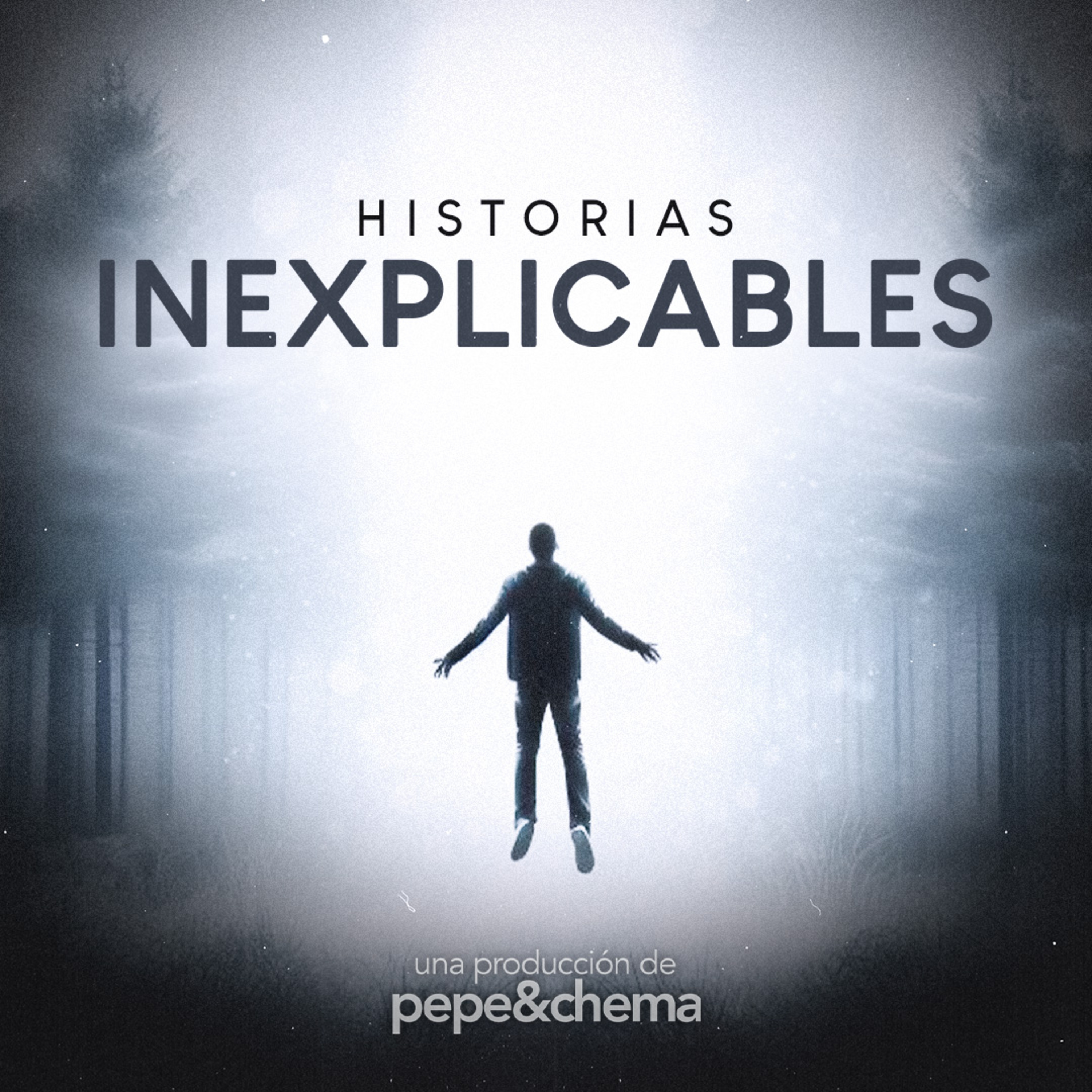 Historias Inexplicables Podcast