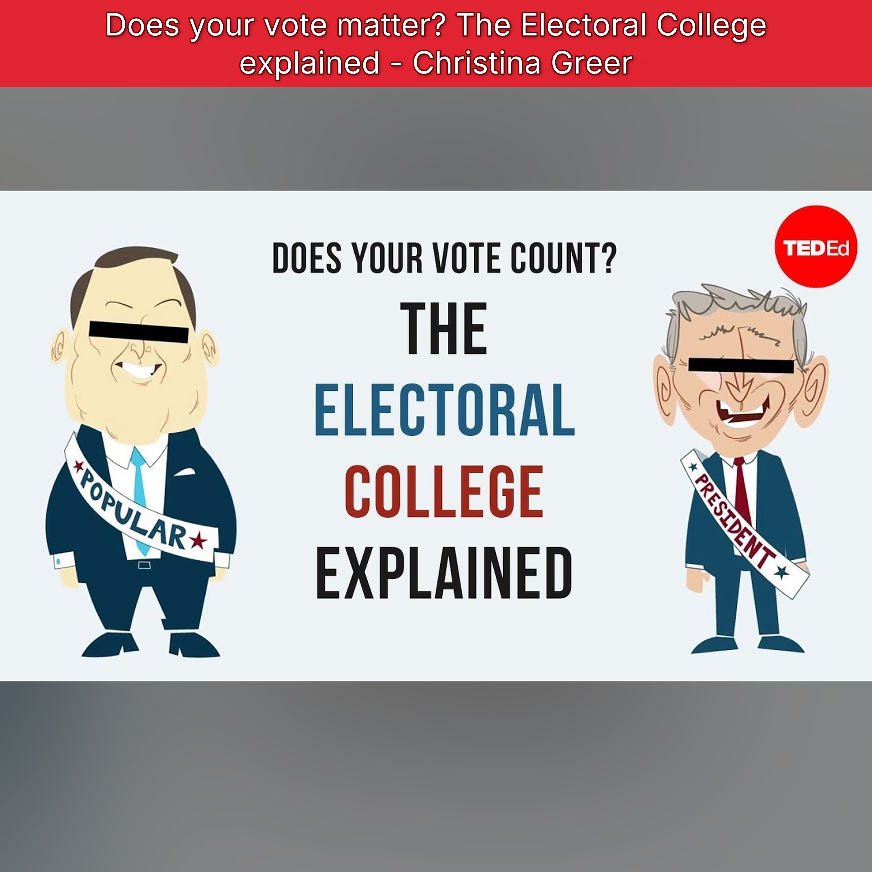 Does your vote matter? The Electoral College explained - Christina Greer episode artwork