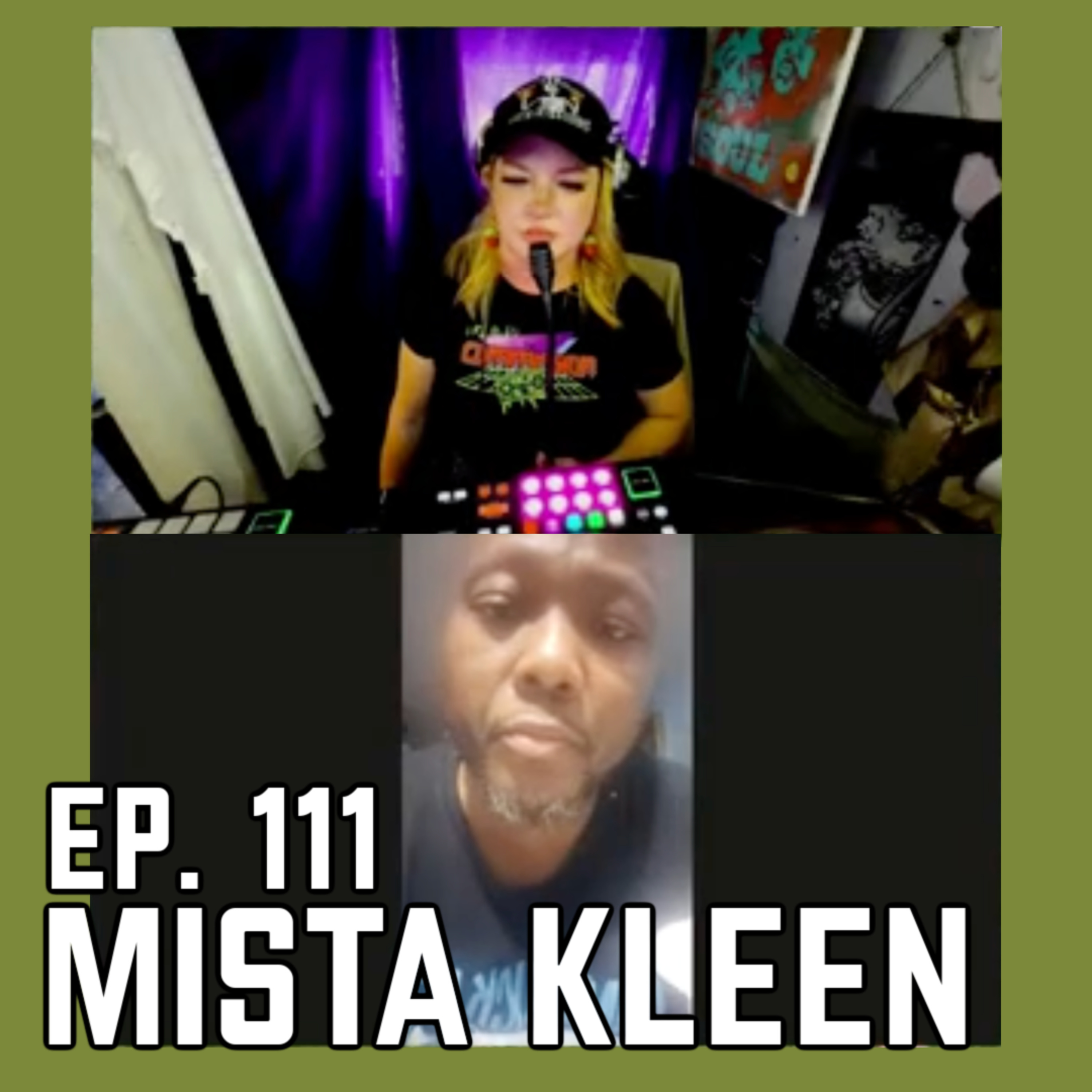 Ep. 111 - Interview with Mista Kleen episode artwork