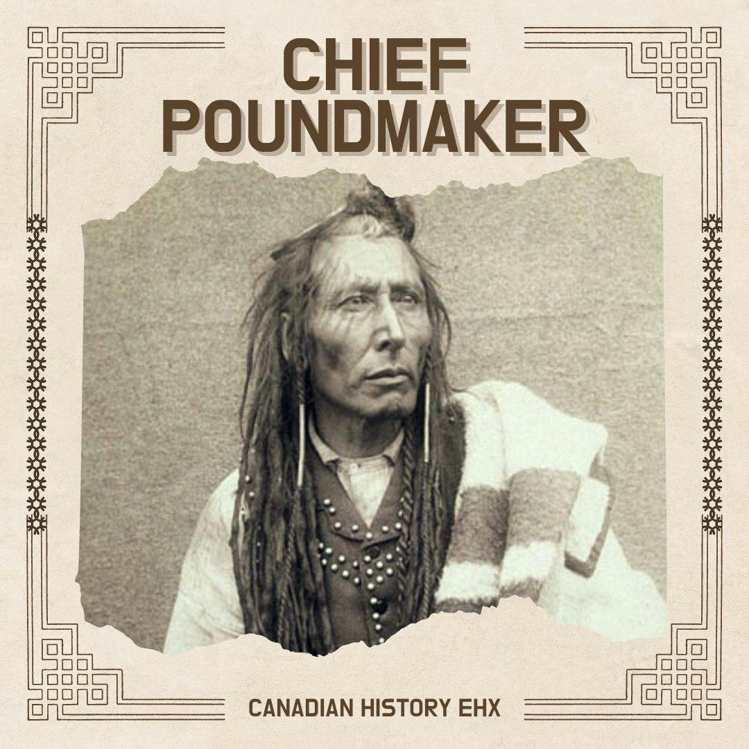 Chief Poundmaker