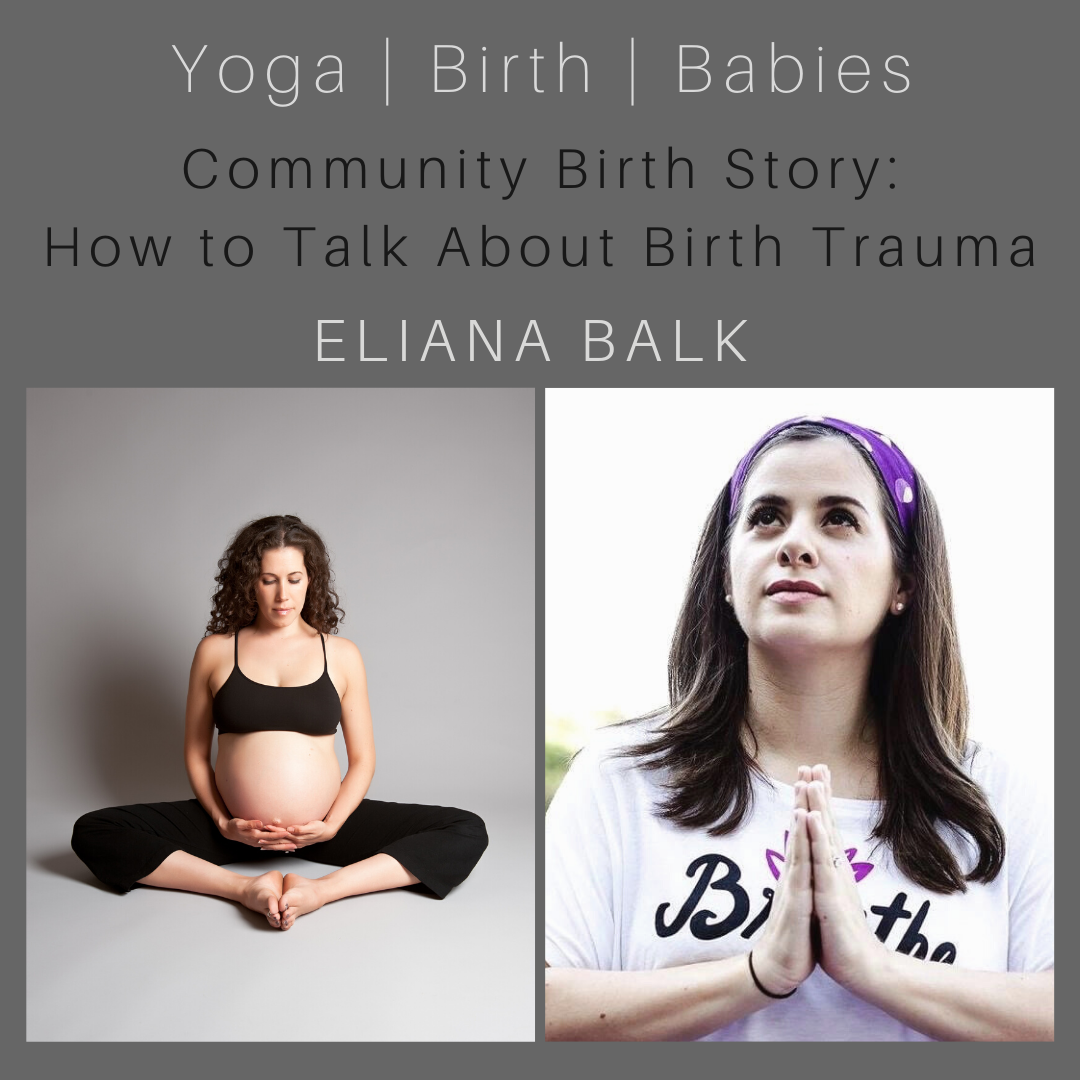 Community Birth Story: How to Talk About Birth Trauma with Eliana Balk episode artwork