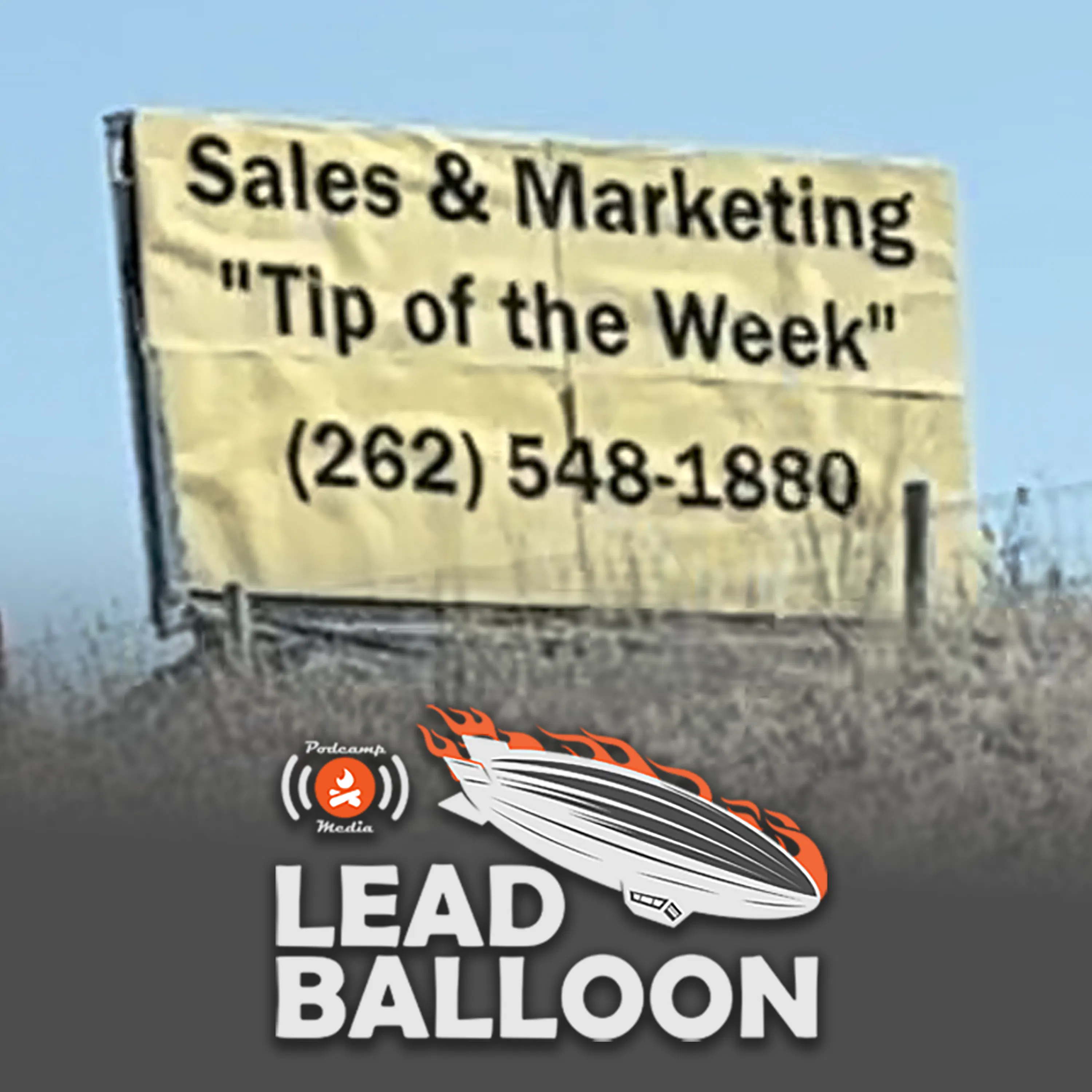 58. The Mystery of the I-94 Sales & Marketing Tip of the Week Billboard, with Ken Hoffman & Kyle Brown episode artwork