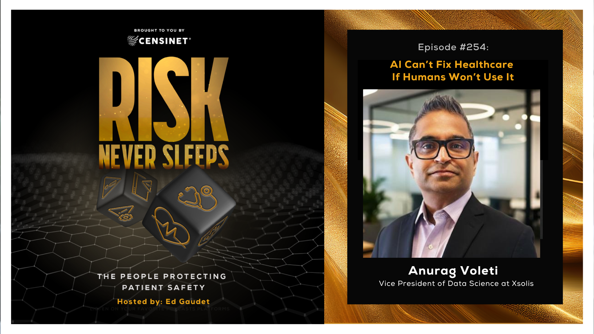 Episode #254. AI Can’t Fix Healthcare If Humans Won’t Use It, with  Anurag Voleti, Vice President of Data Science at Xsolis