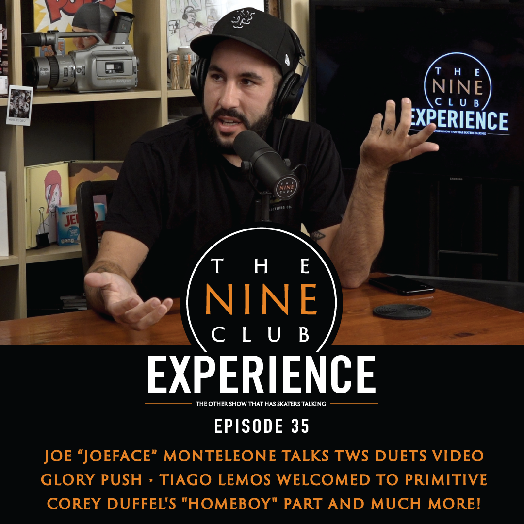 EXPERIENCE #35 - Joe Monteleone, TWS Duets, Tiago Lemos, Corey Duffel "Homeboy"