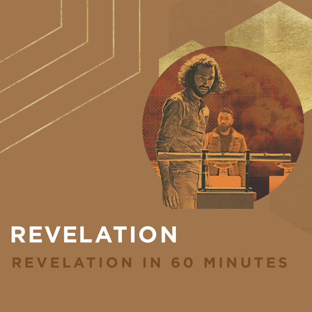 Revelation Overview: Revelation in 60 Minutes