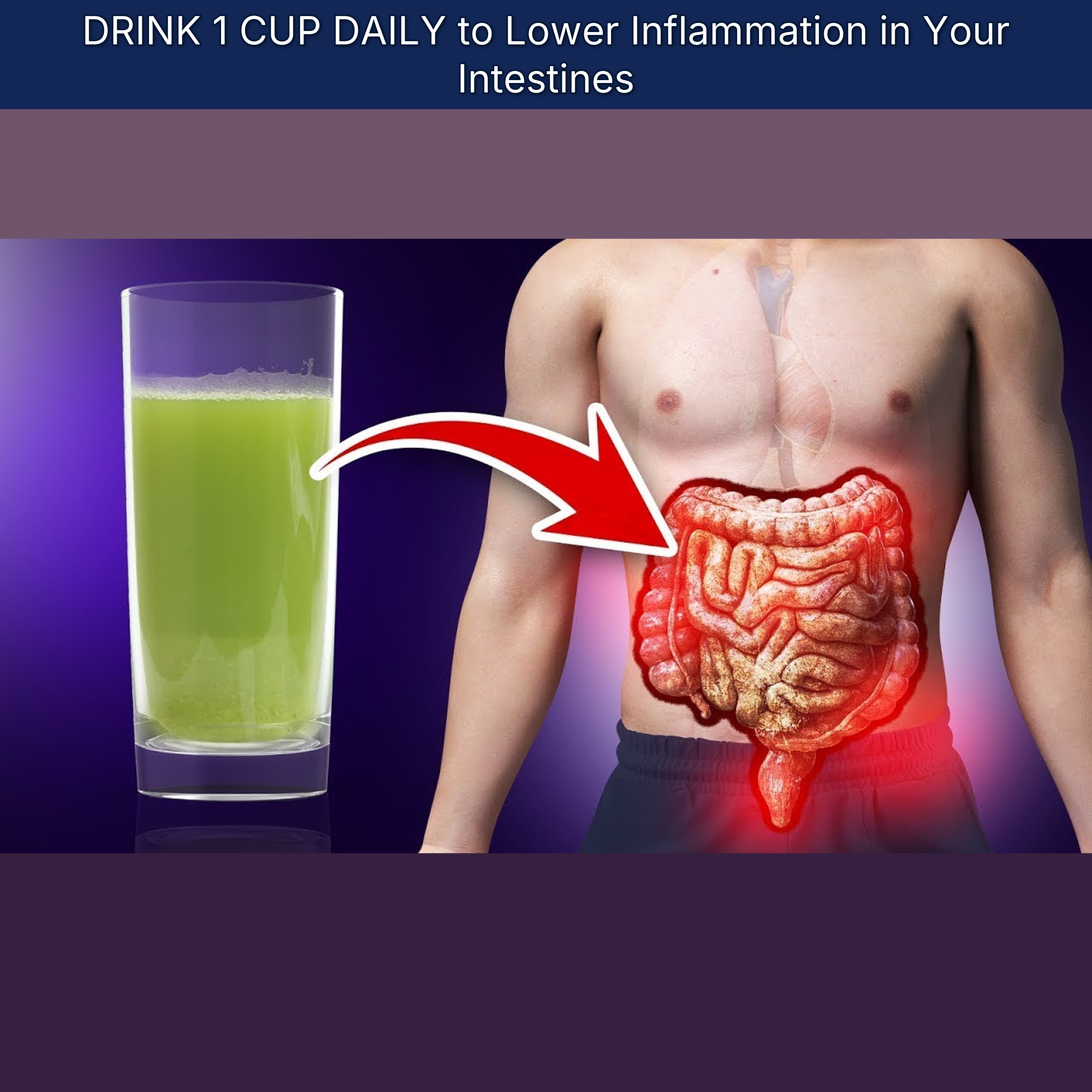 DRINK 1 CUP DAILY to Lower Inflammation in Your Intestines episode artwork