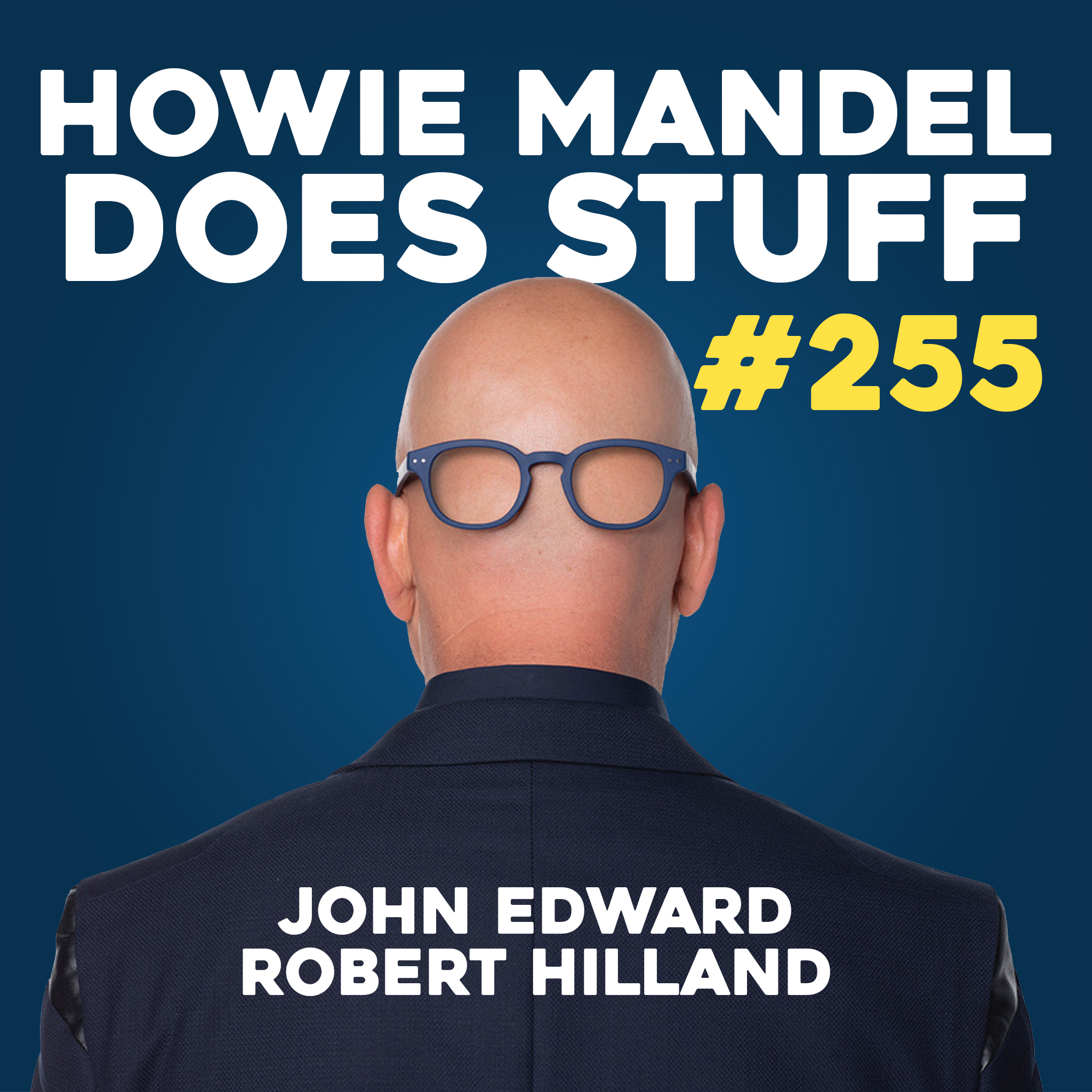 Psychic Medium John Edward & Robert Hilland of the FBI | Howie Mandel Does Stuff