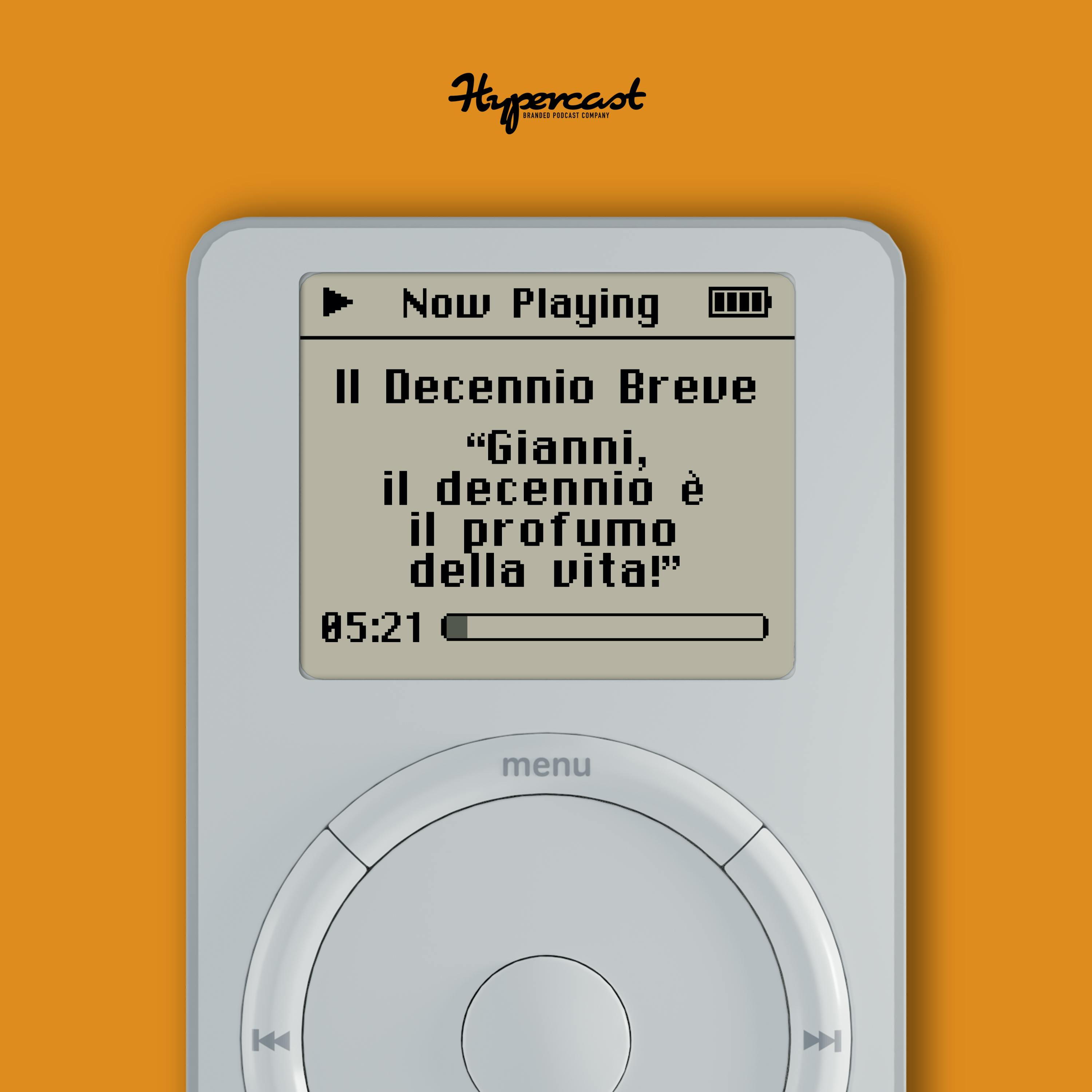 Ep. 42: “Gianni, il decennio è il profumo della vita!” Ep. 42: “Gianni, il decennio è il profumo della vita!”