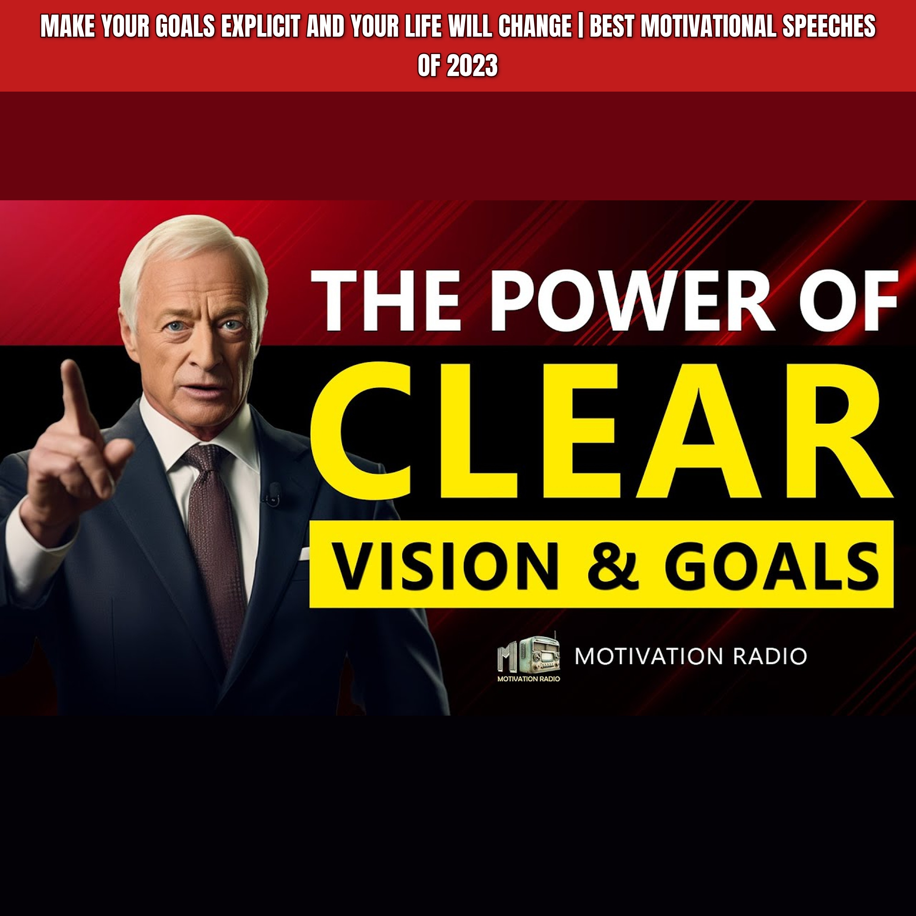 Make Your Goals EXPLICIT and Your LIFE Will Change | BEST MOTIVATIONAL SPEECHES OF 2023 episode artwork