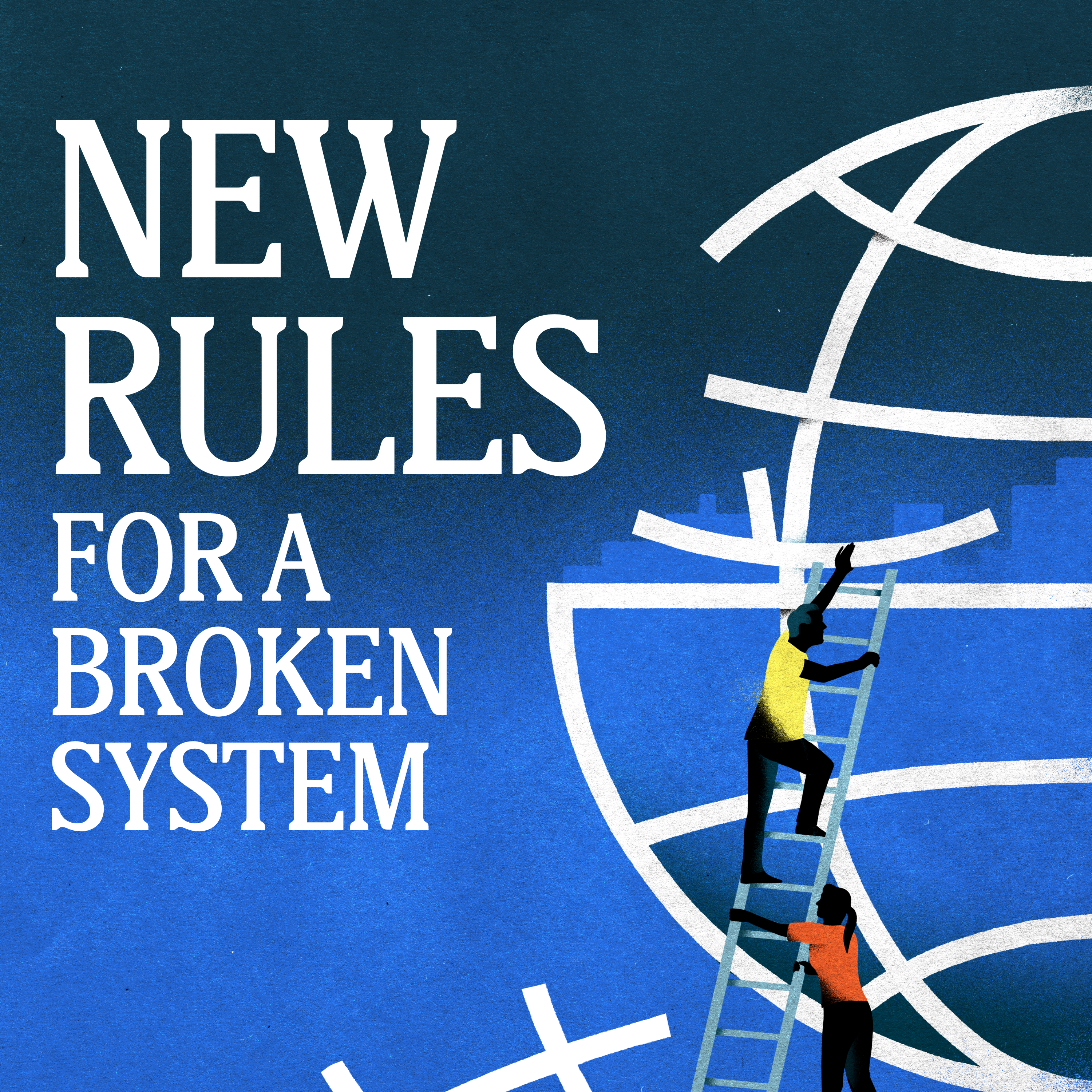 New Rules for a Broken System