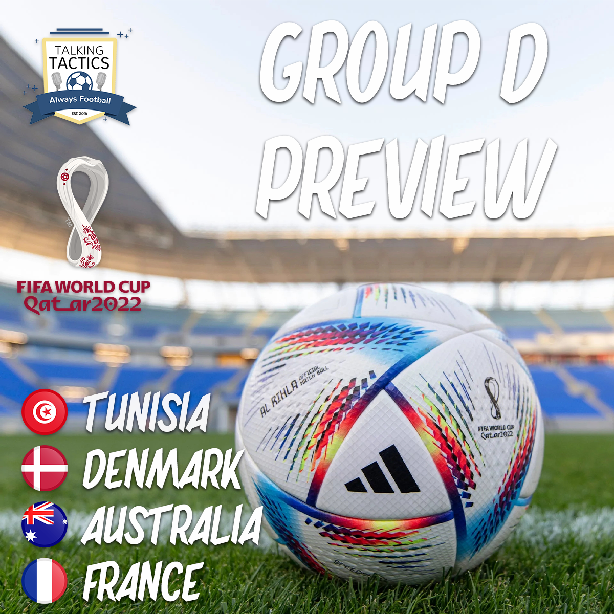 2022 World Cup | Group D: Tunisia, Denmark, Australia & France episode artwork