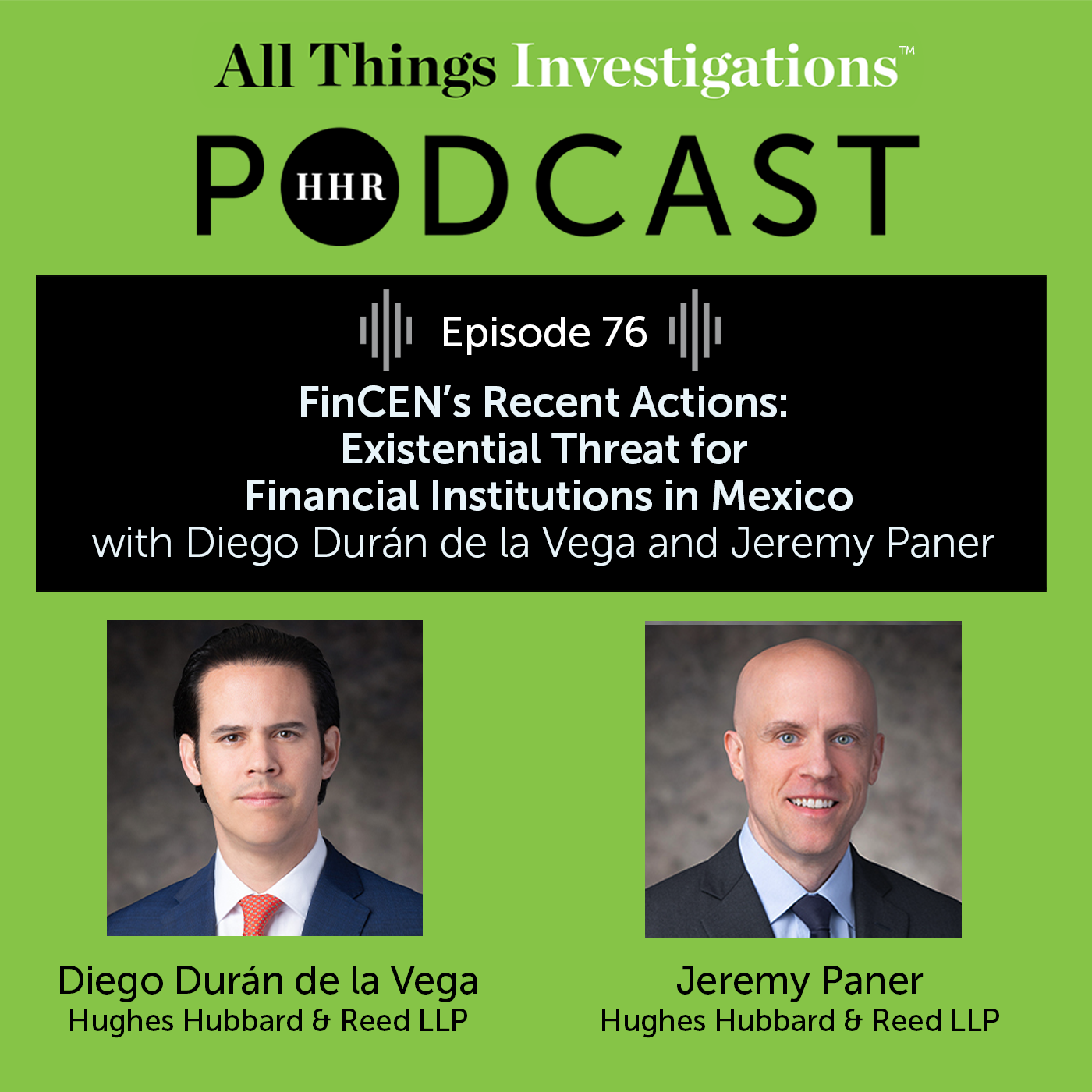 FinCEN’s Recent Actions: Existential Threat for Financial Institutions in Mexico