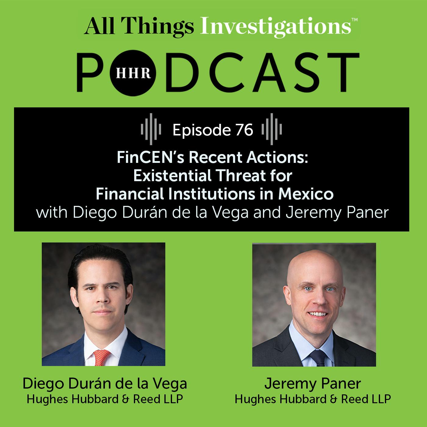 FinCEN’s Recent Actions: Existential Threat for Financial Institutions in Mexico FinCEN’s Recent Actions: Existential Threat for Financial Institutions in Mexico