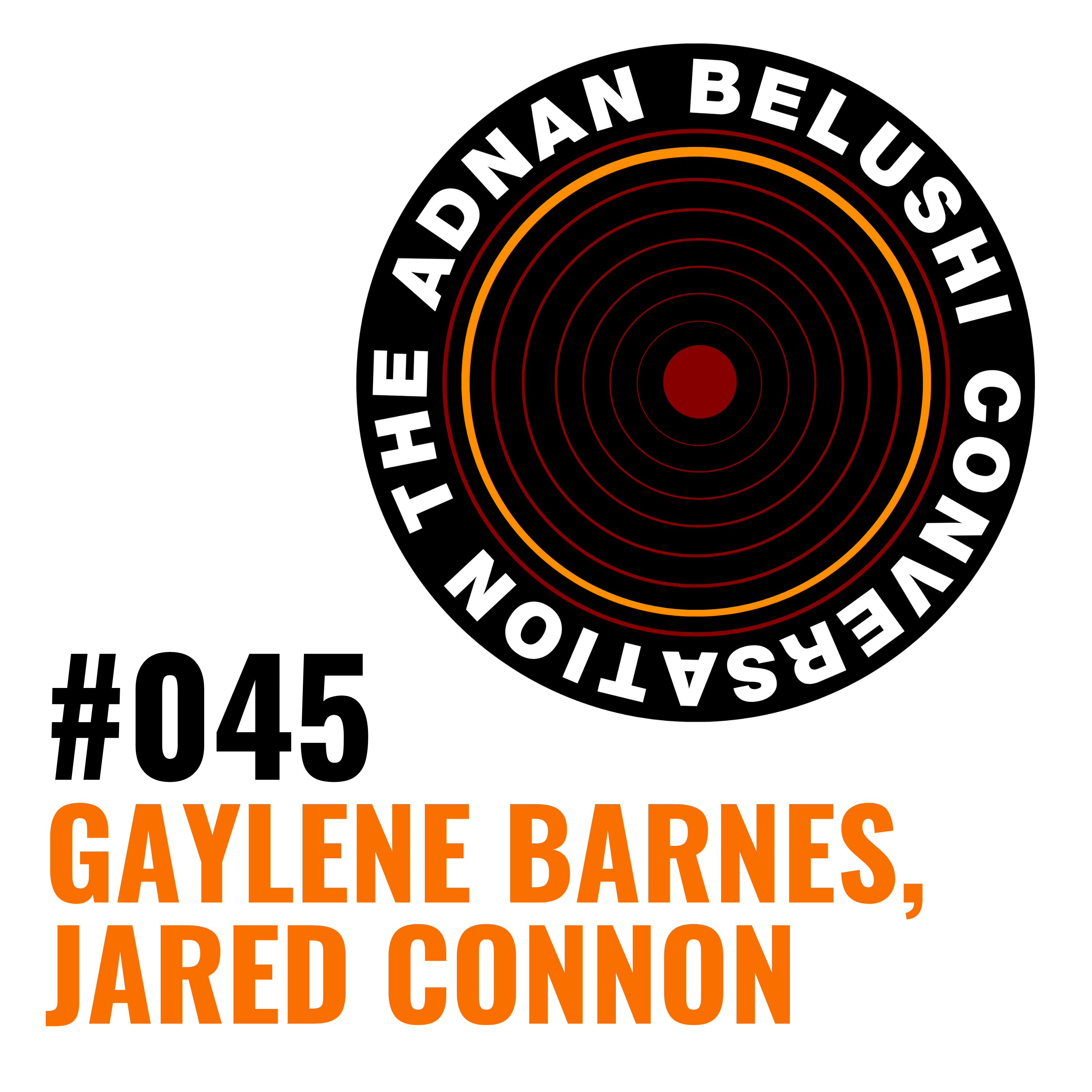 #045 - Gaylene Barnes, Jared Connon episode artwork