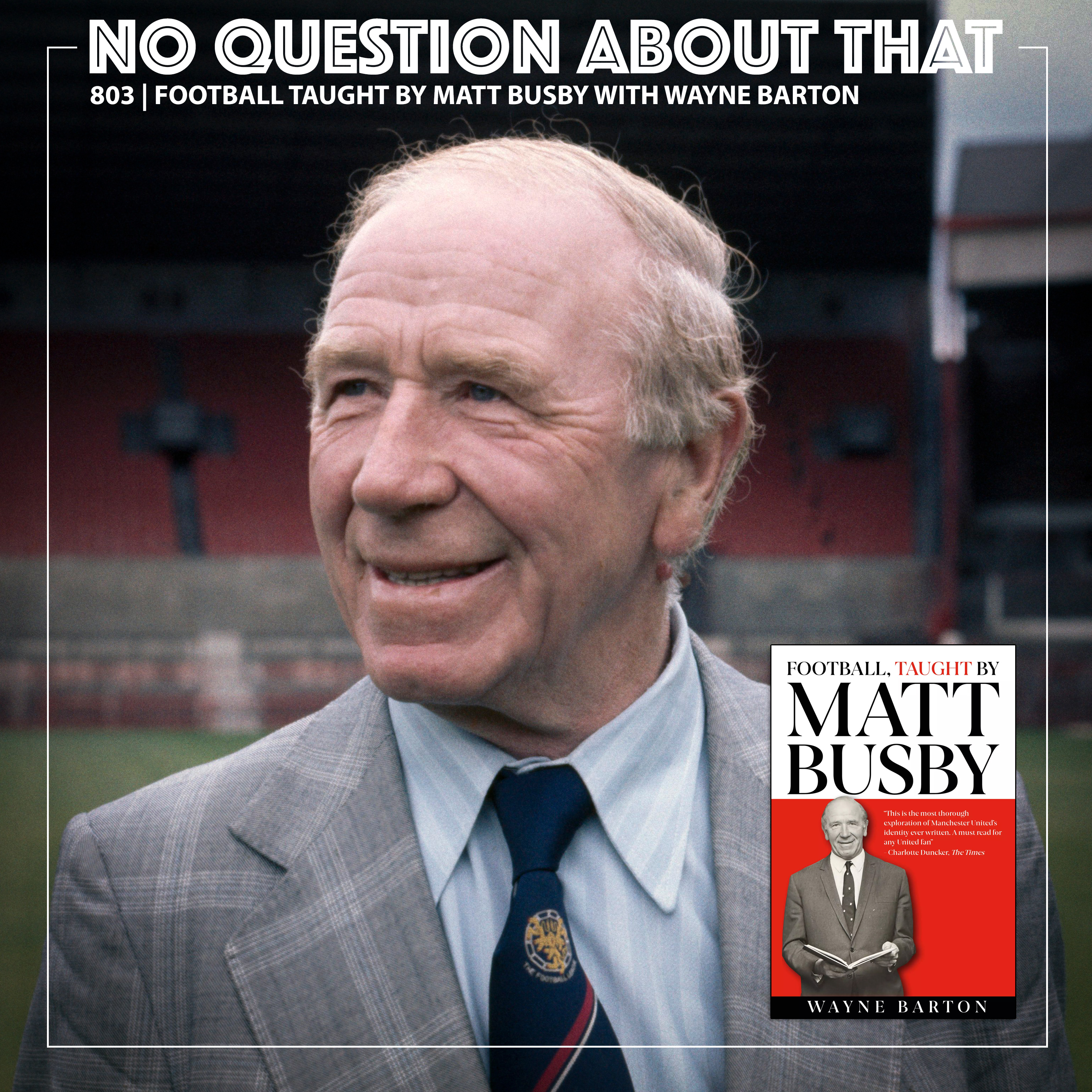 Football, Taught By Matt Busby