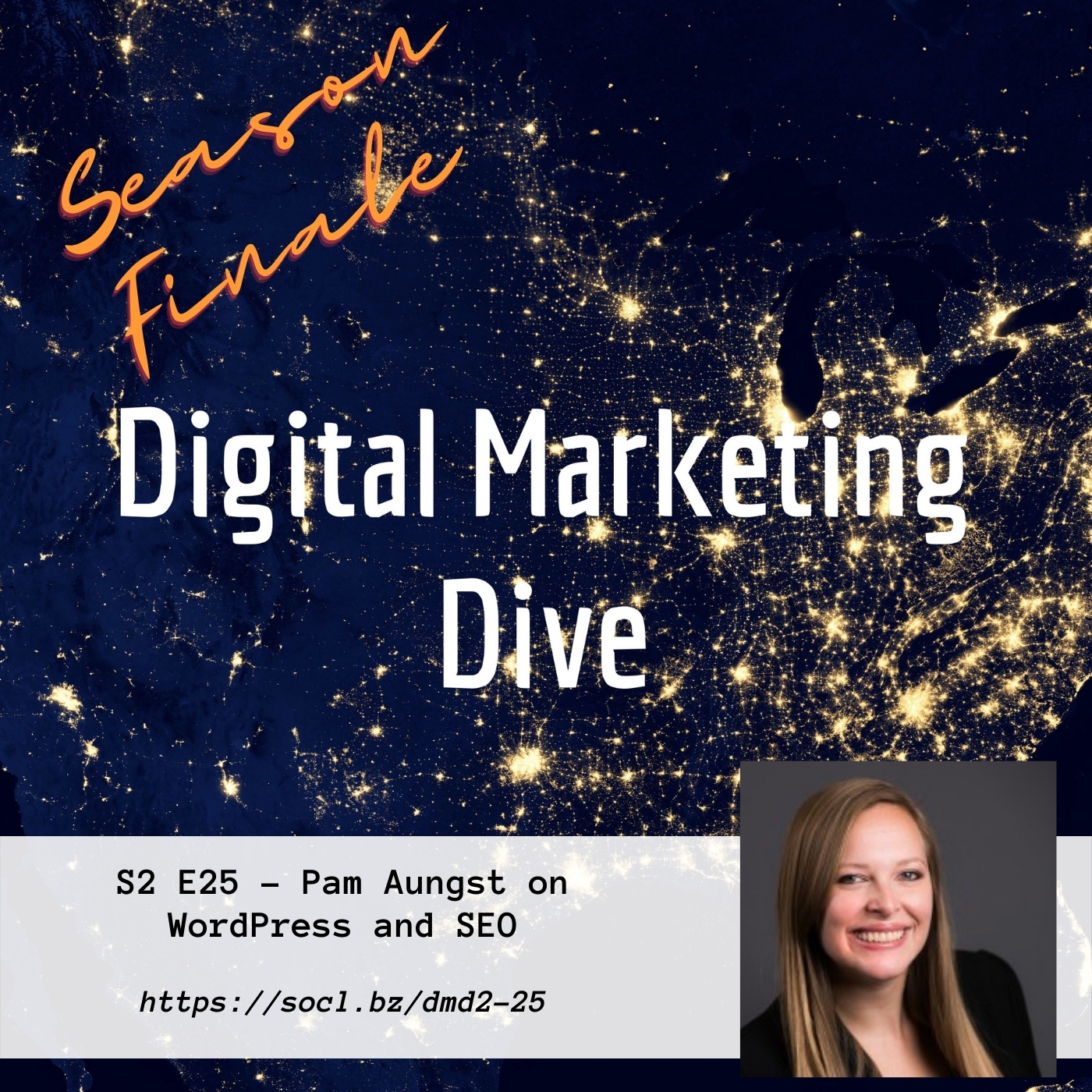 S2 E25 – Pam Aungst on WordPress and SEO