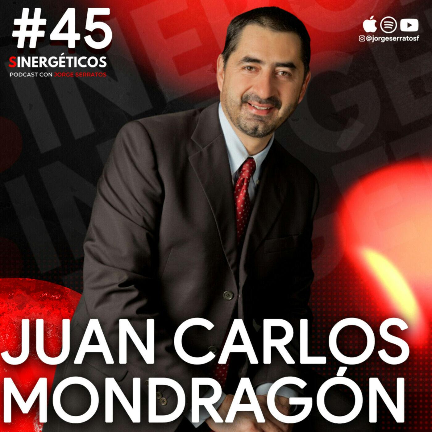 Sinergéticos #45 - Descubre para qué necesitaste feat. Juan Carlos Mondragón