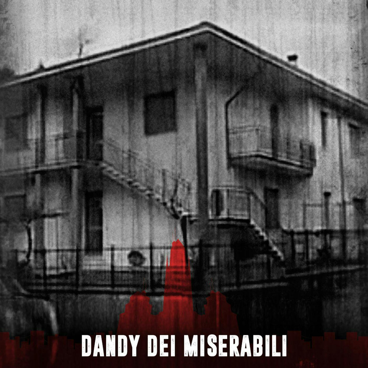 Dandy Dei Miserabili Dandy Dei Miserabili