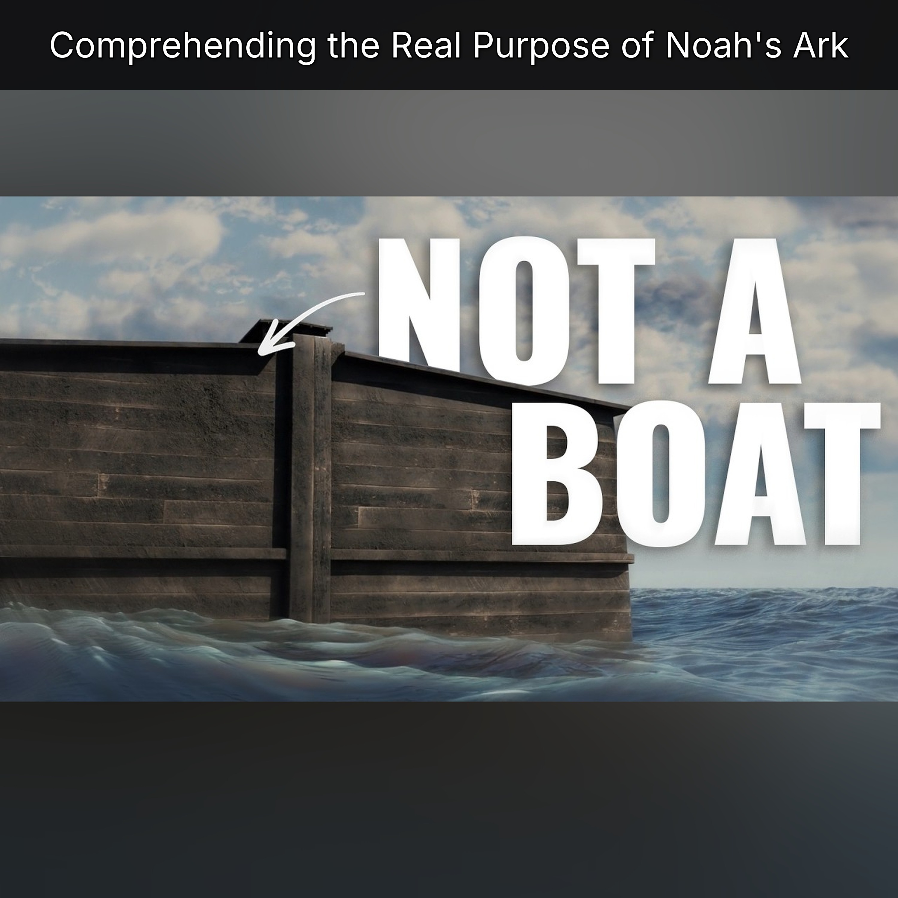 Comprehending the Real Purpose of Noah's Ark episode artwork