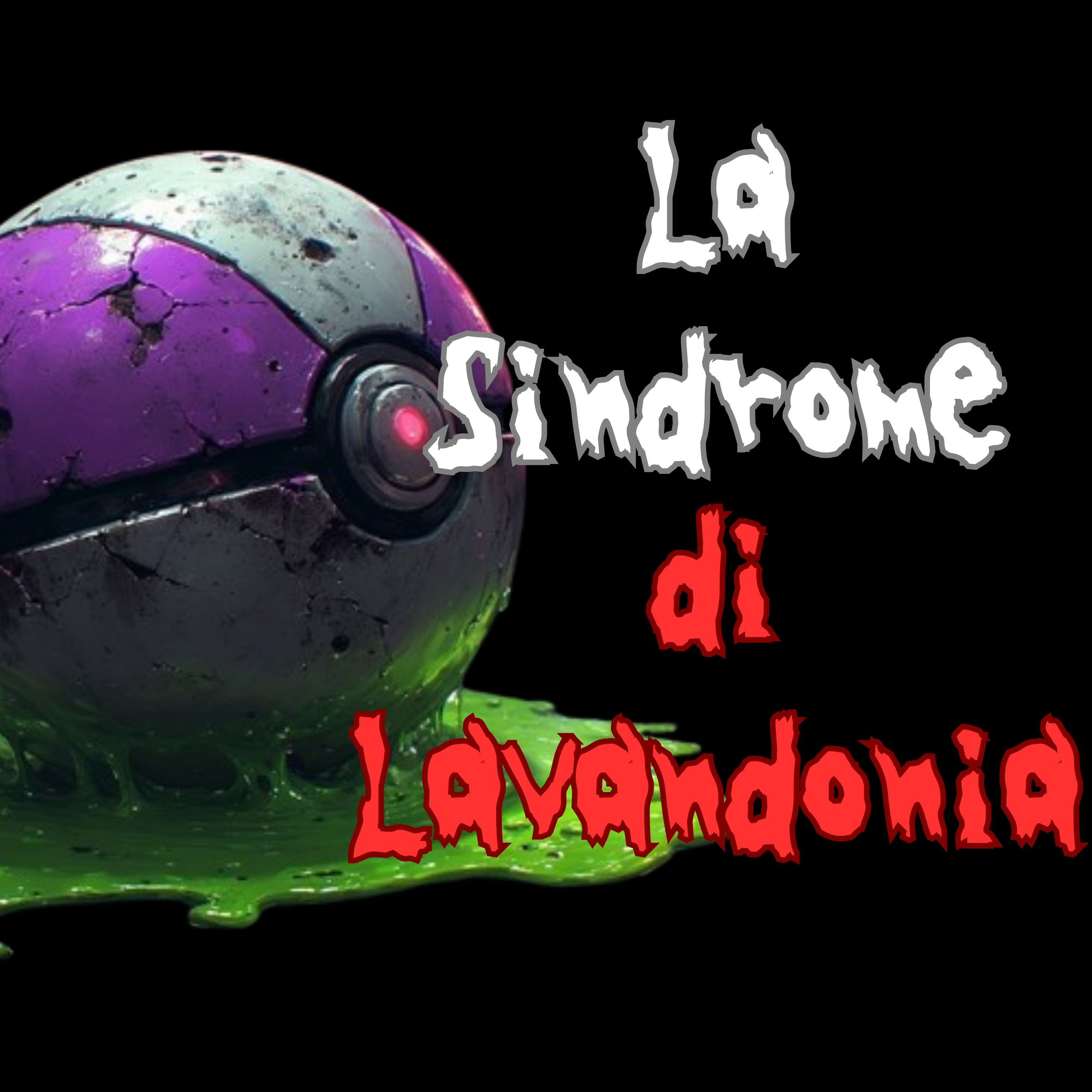 La Sindrome di Lavandonia - Tutto quello che c'è da sapere episode artwork